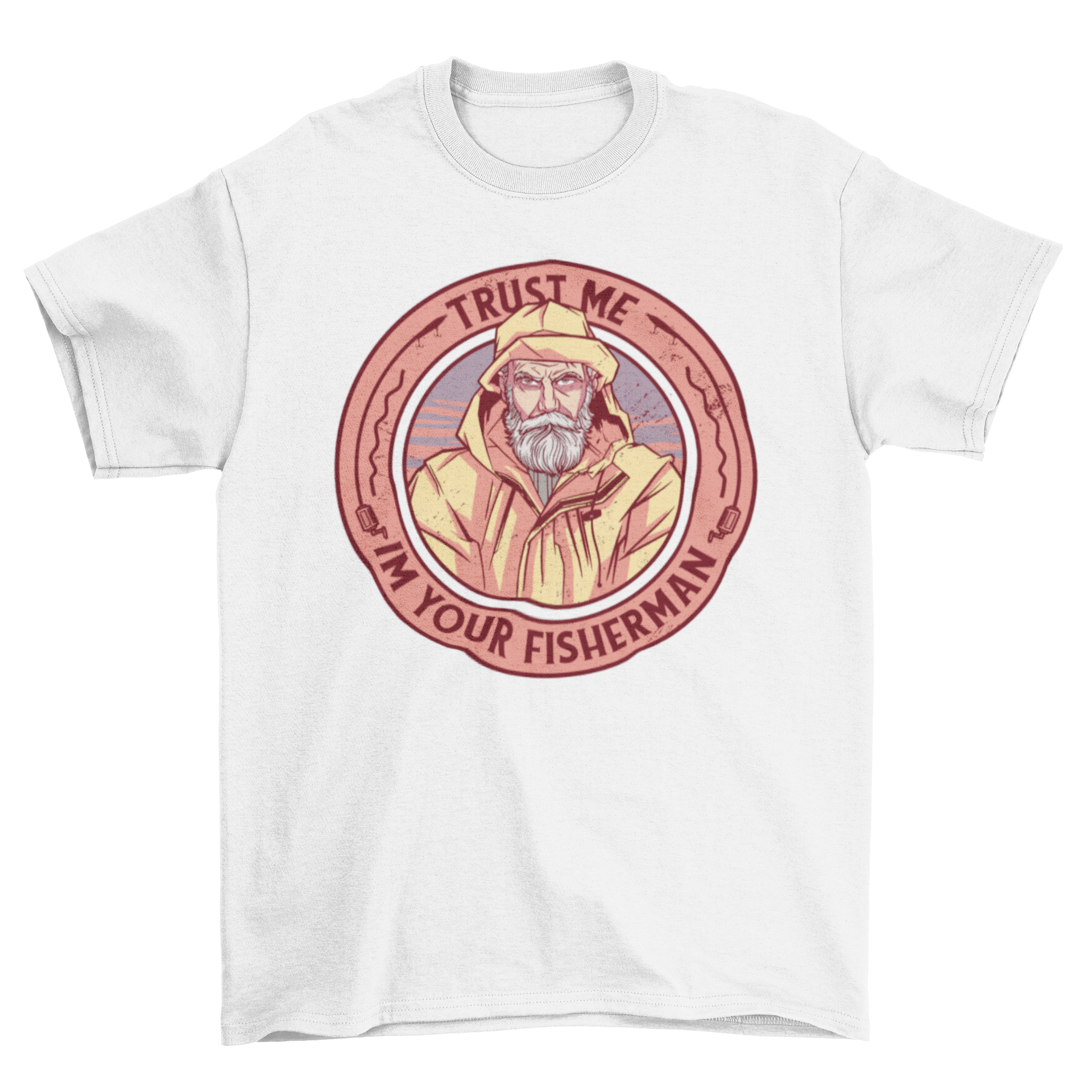 Fisherman badge t-shirt featuring an illustration and the quote 'Trust me I'm your fisherman.'