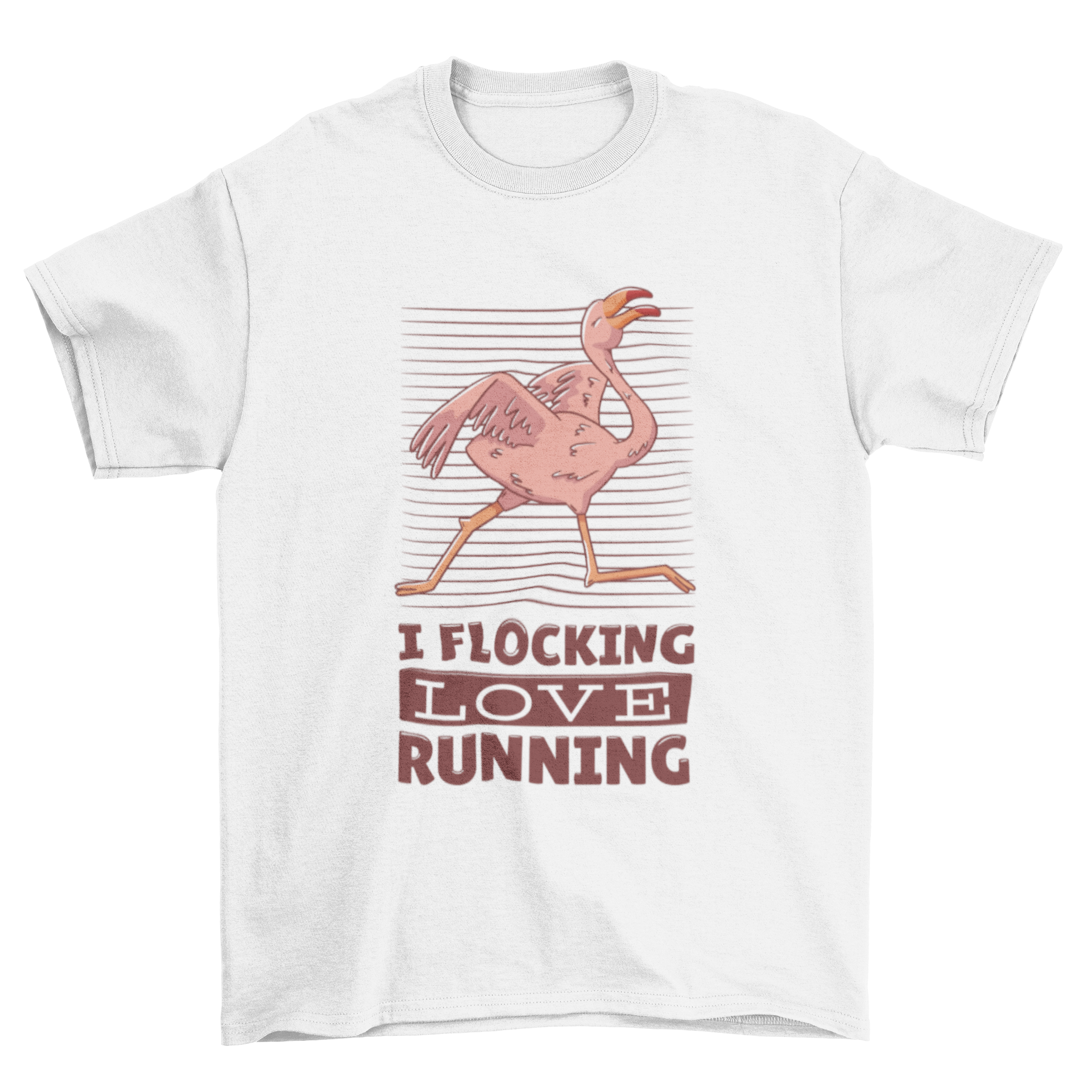 A vibrant T-shirt featuring a funny flamingo running with the quote 'I FLOCKING LOVE RUNNING' in bold letters.