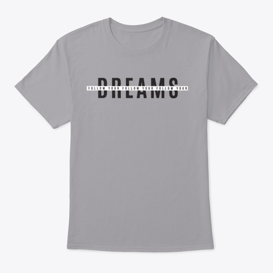 A stylish Follow Your Dreams Tee Print T Shirt made from 100% cotton, featuring a classic fit and motivational design.