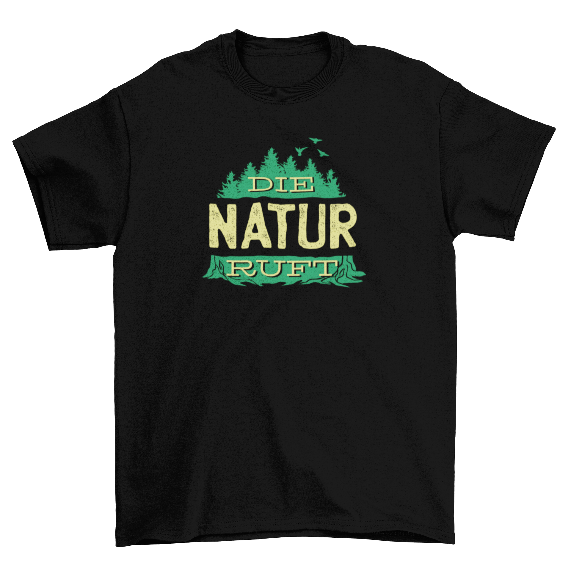 Forest Tree Silhouette T-shirt with German quote 'DIE NATUR RUFT', showcasing a serene forest design.