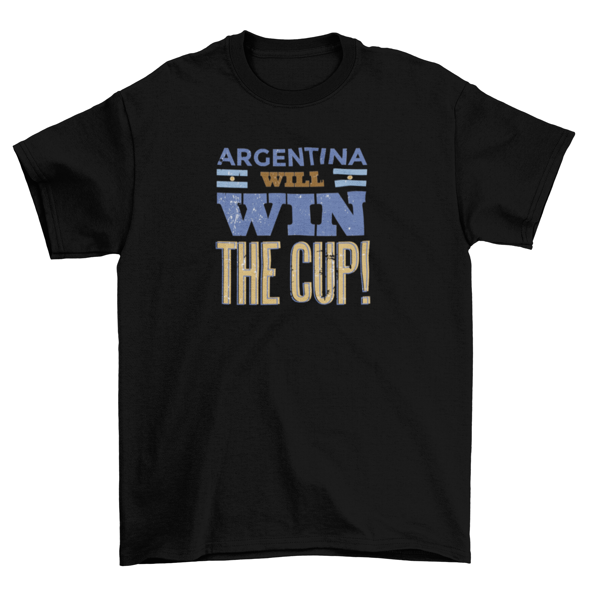 Football t-shirt featuring the quote 'Argentina will win the Cup!' in vibrant colors, perfect for soccer fans.