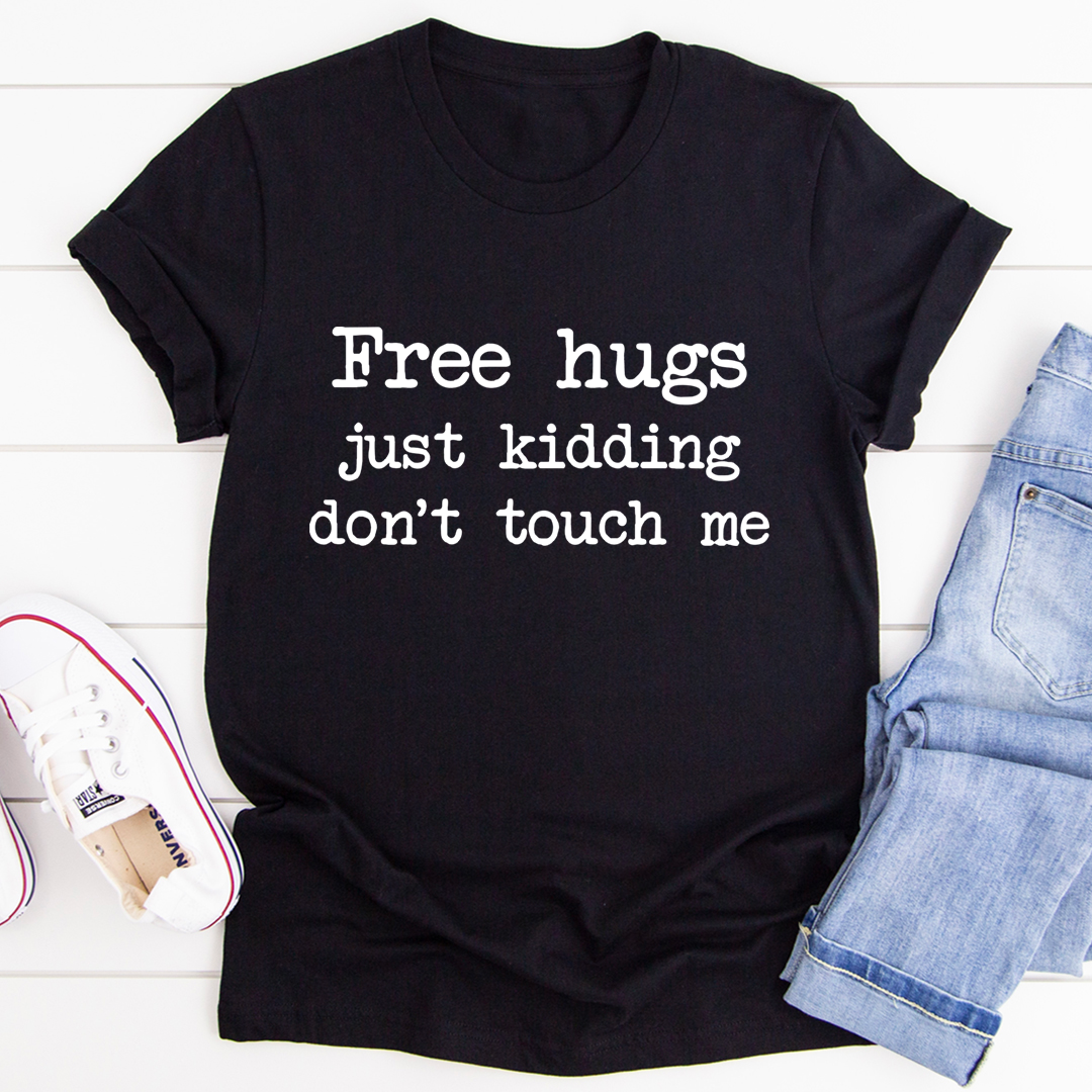 A soft and durable Free Hugs T-Shirt made from 100% ring-spun cotton, featuring double stitching for added durability.