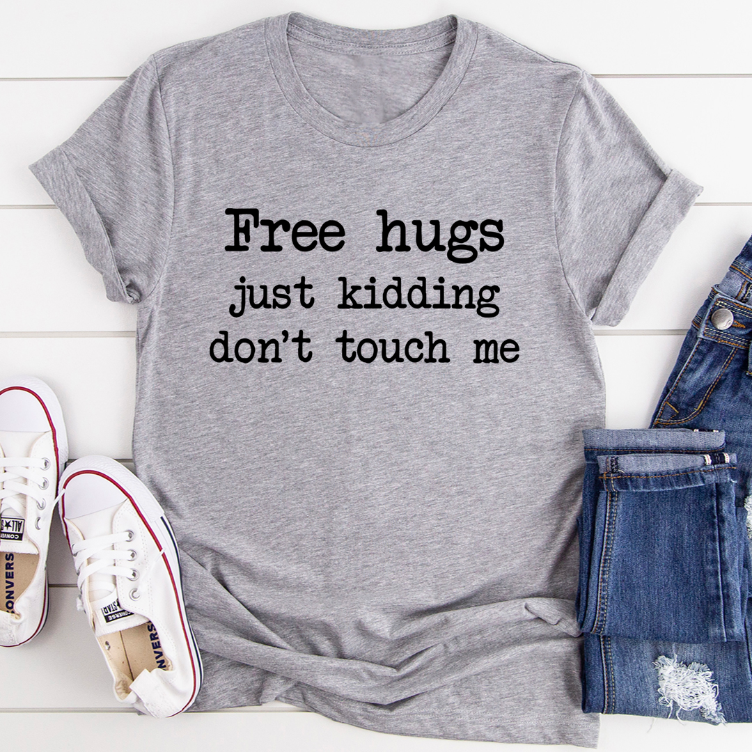 A soft and durable Free Hugs T-Shirt made from 100% ring-spun cotton, featuring double stitching for added durability.