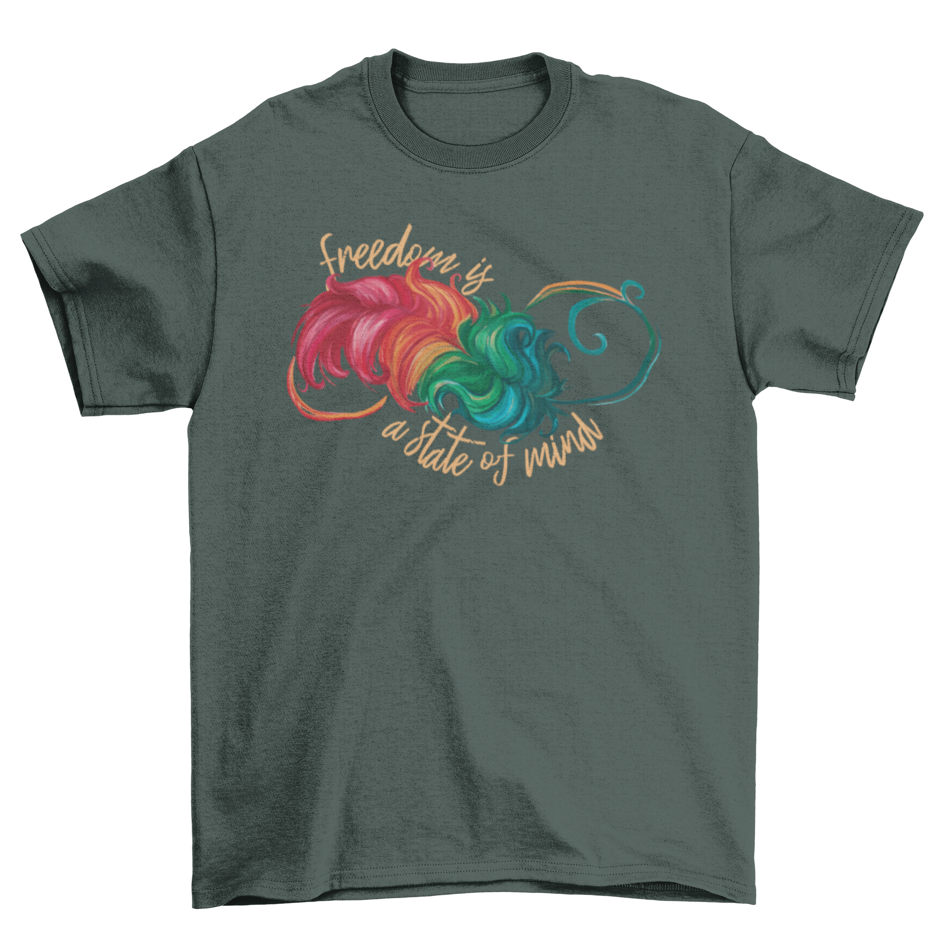 Freedom Infinite Feather T-Shirt featuring a colorful rainbow feather design and the quote 'Freedom is a state of mind'.