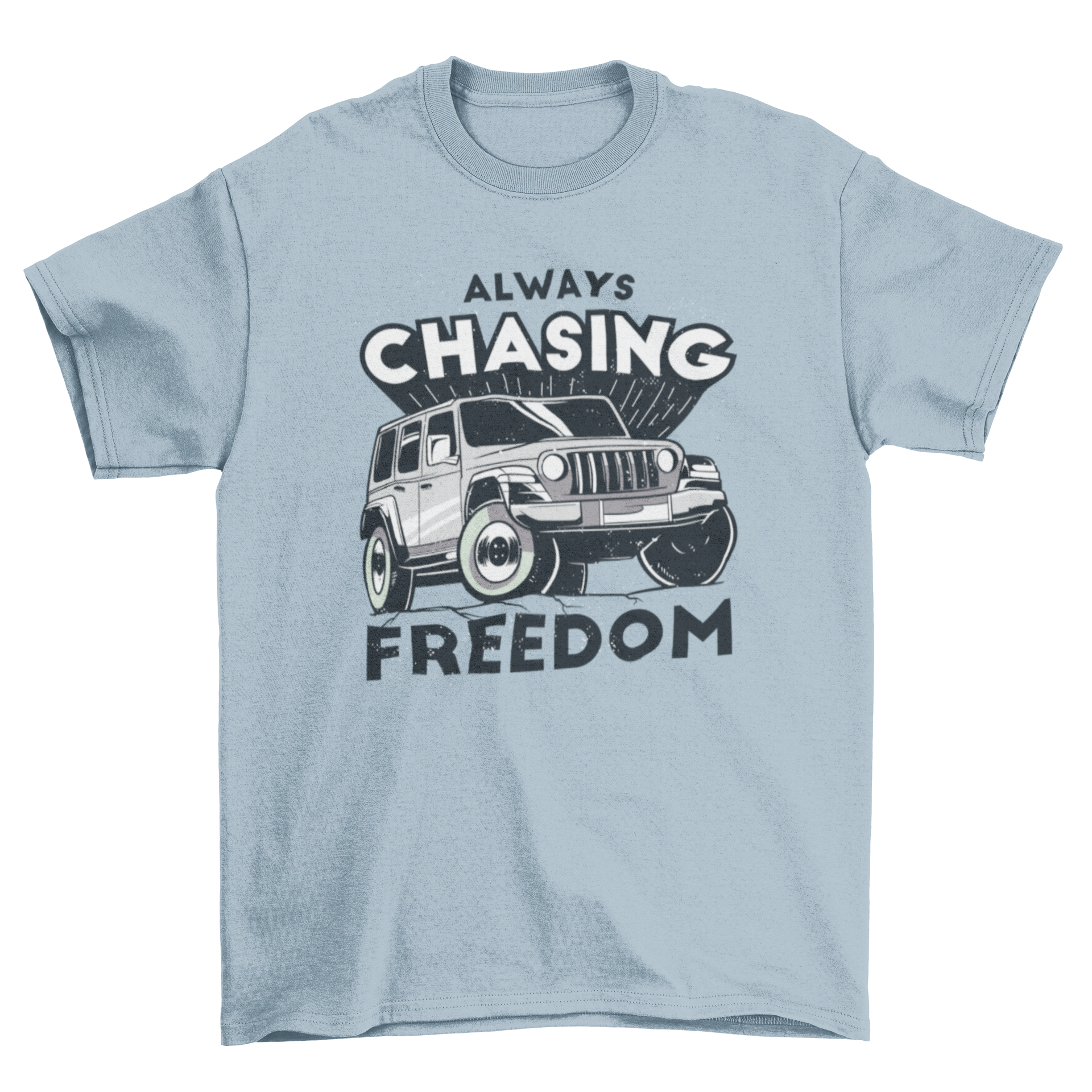 Freedom truck quote t-shirt featuring an all-terrain truck design and the quote 'Always chasing freedom'.