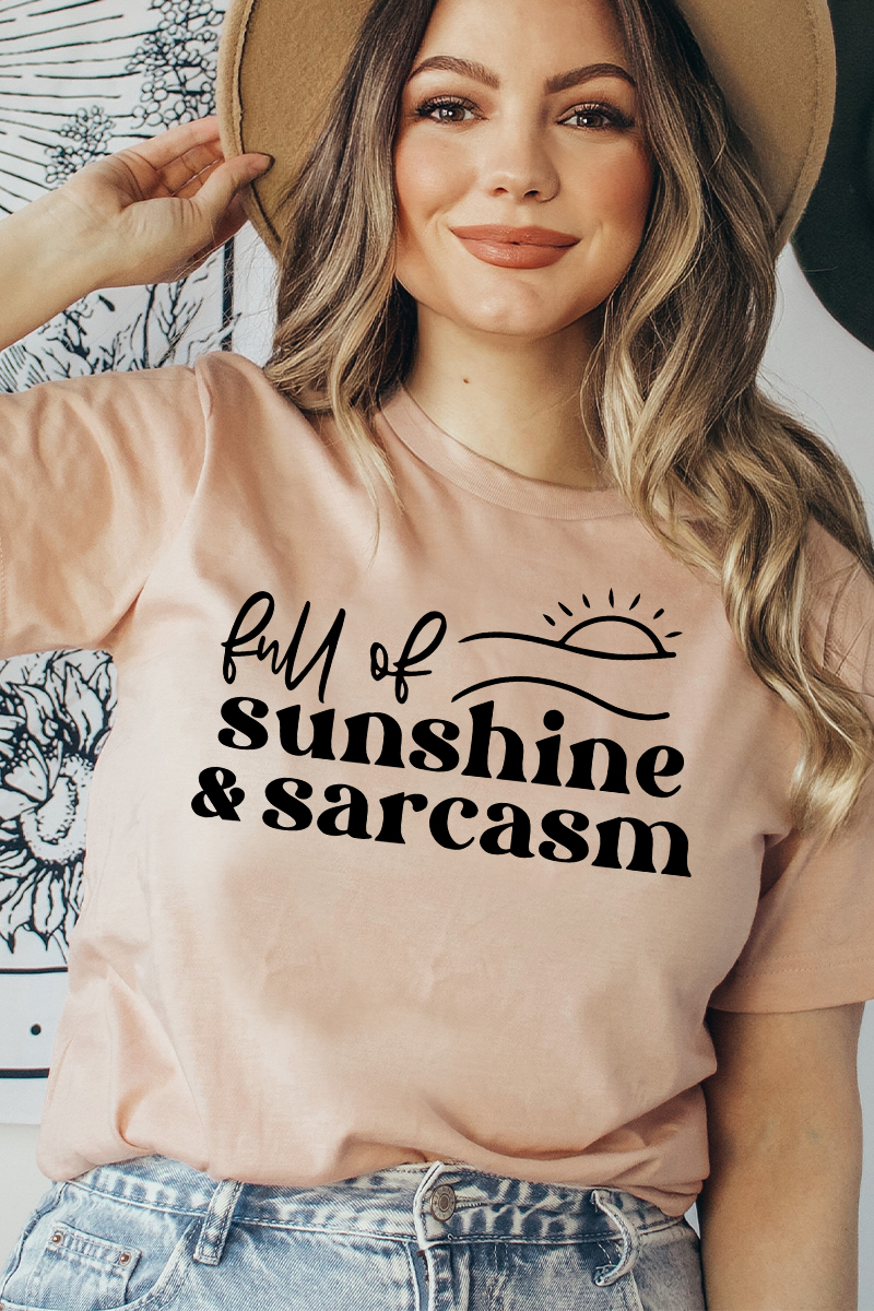 Full Of Sunshine And Sarcasm T-shirt displayed on a mannequin, showcasing its soft cotton fabric and vibrant print.