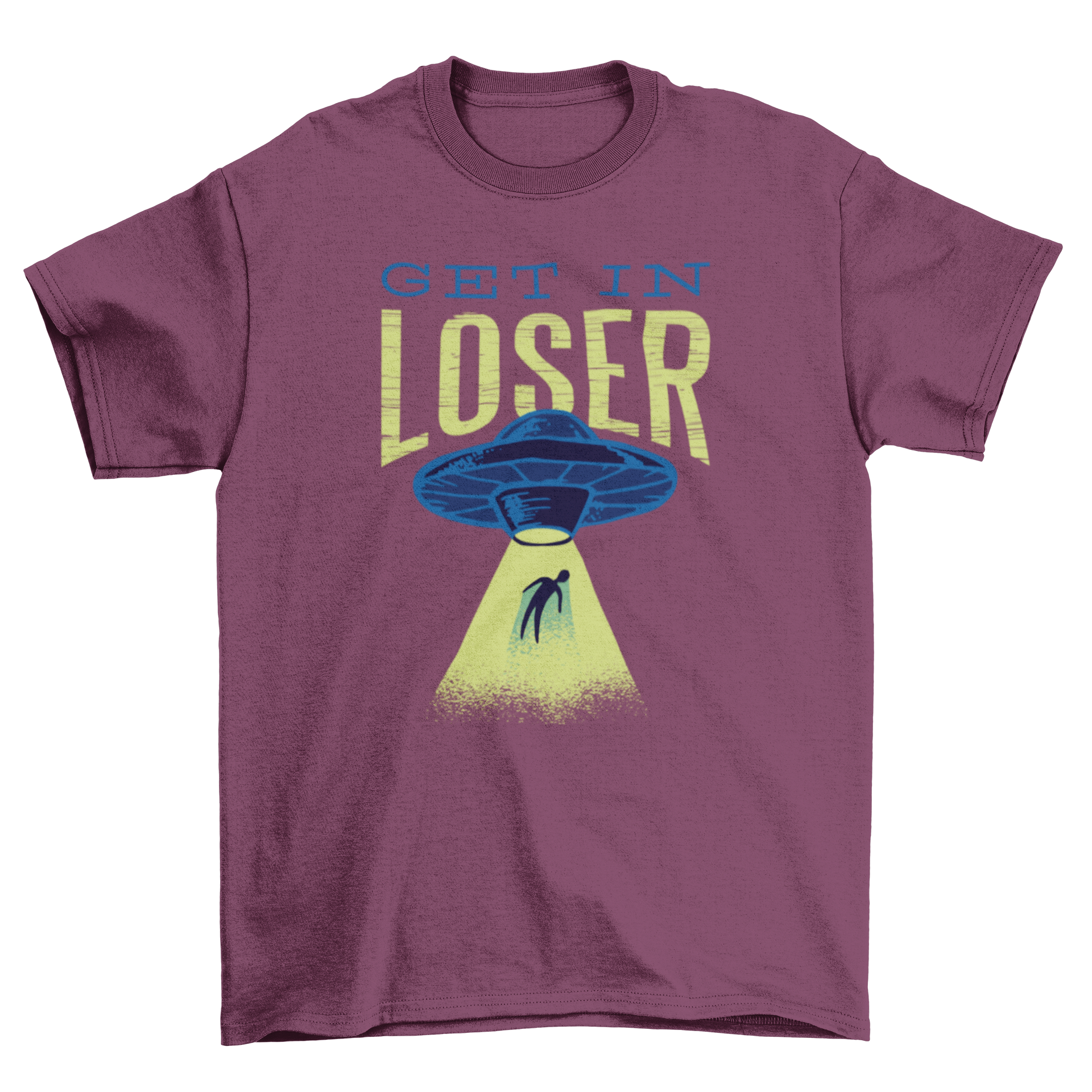 Funny alien abduction t-shirt featuring an alien spaceship and a human with the caption 'Get in loser'.