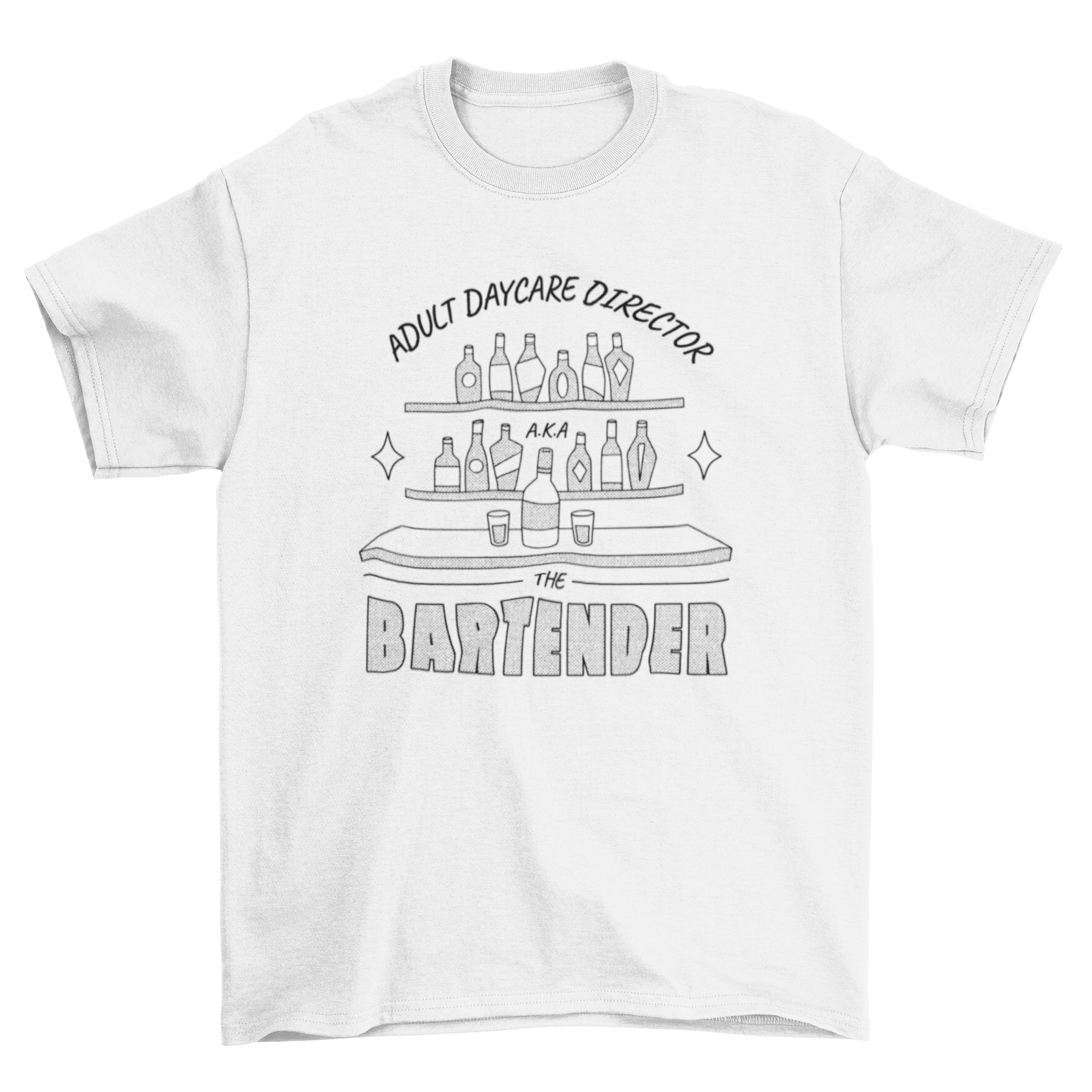 Funny bar-themed t-shirt featuring shelves of drinks and a humorous quote about bartending.