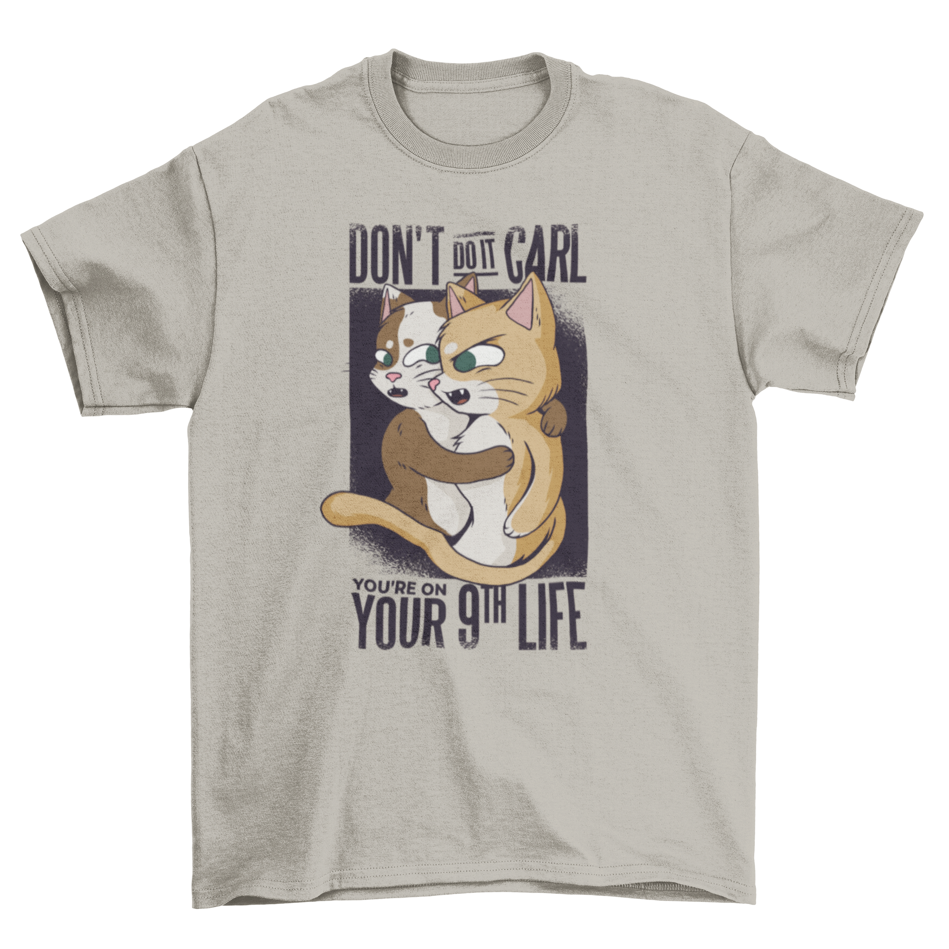 Funny Cats T-Shirt featuring a humorous design of a cat holding back another cat.