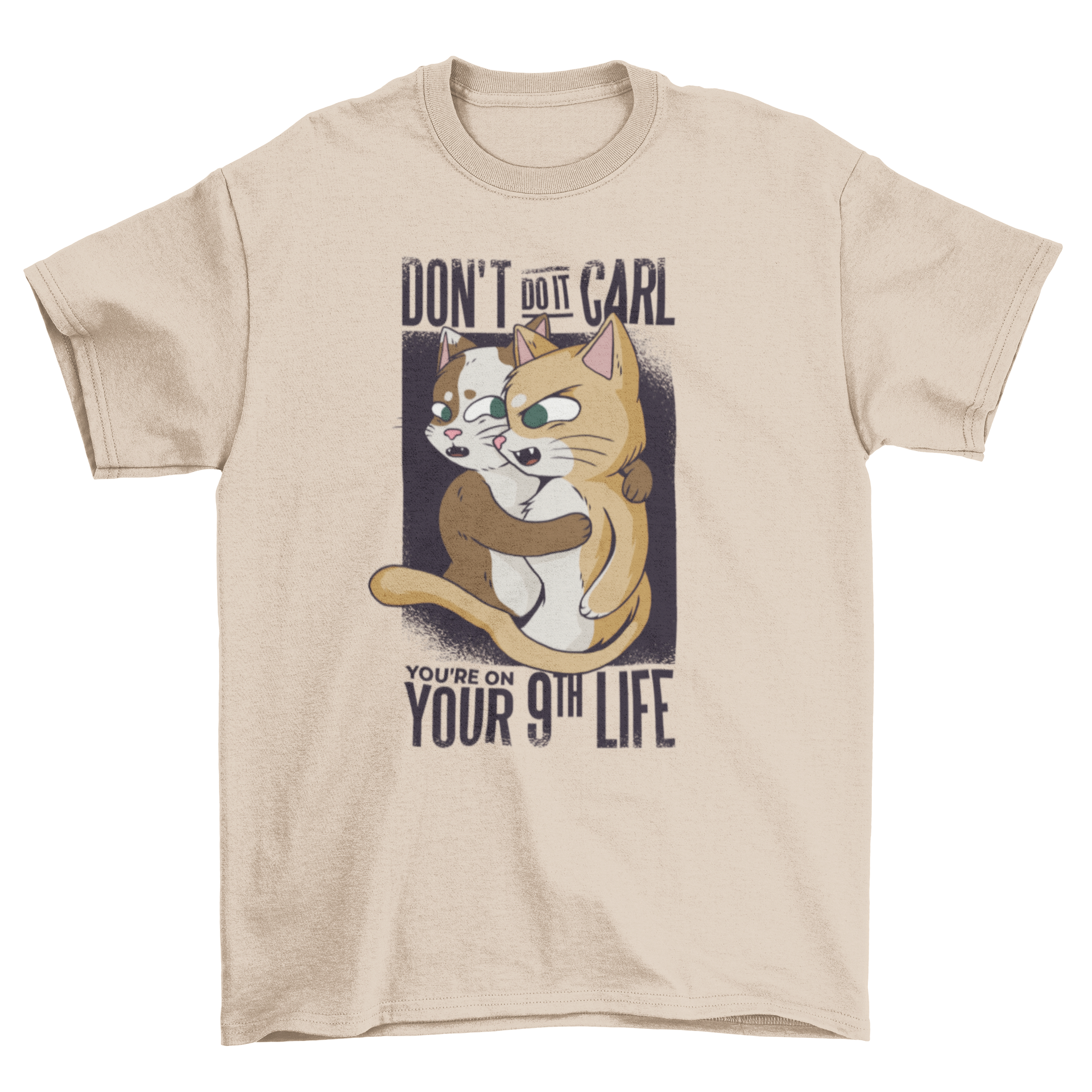 Funny Cats T-Shirt featuring a humorous design of a cat holding back another cat.