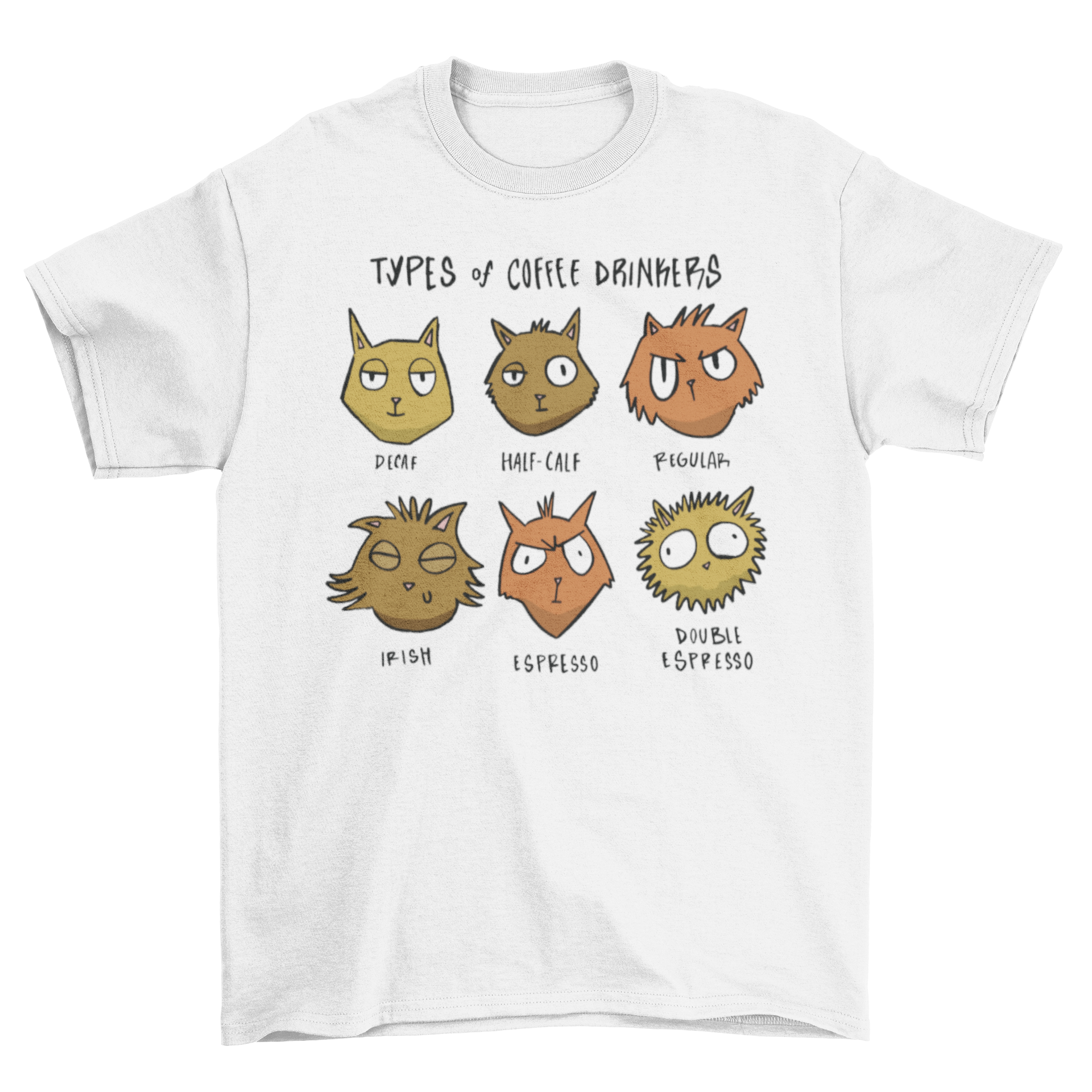 Funny t-shirt featuring various cats drinking coffee with the quote 'Types of Coffee Drinkers'.