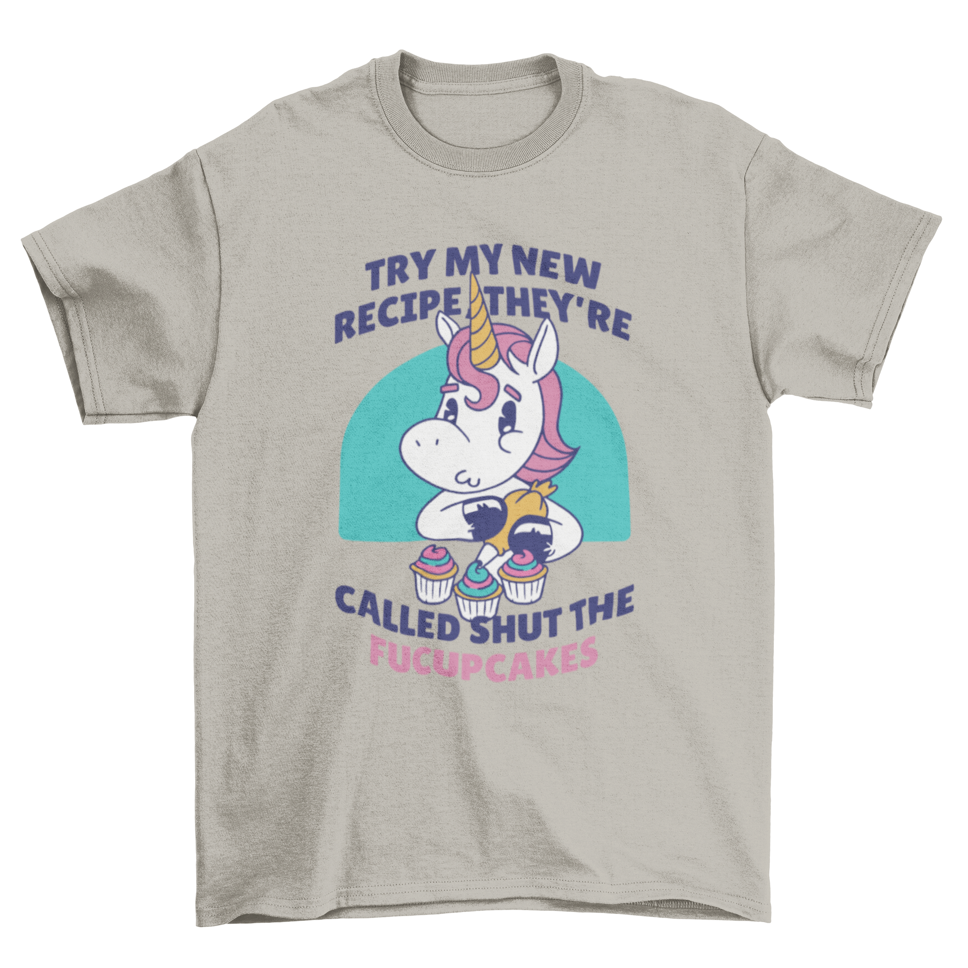 Funny Cupcake Unicorn Quote T-shirt featuring a colorful unicorn and cupcakes with a humorous quote.