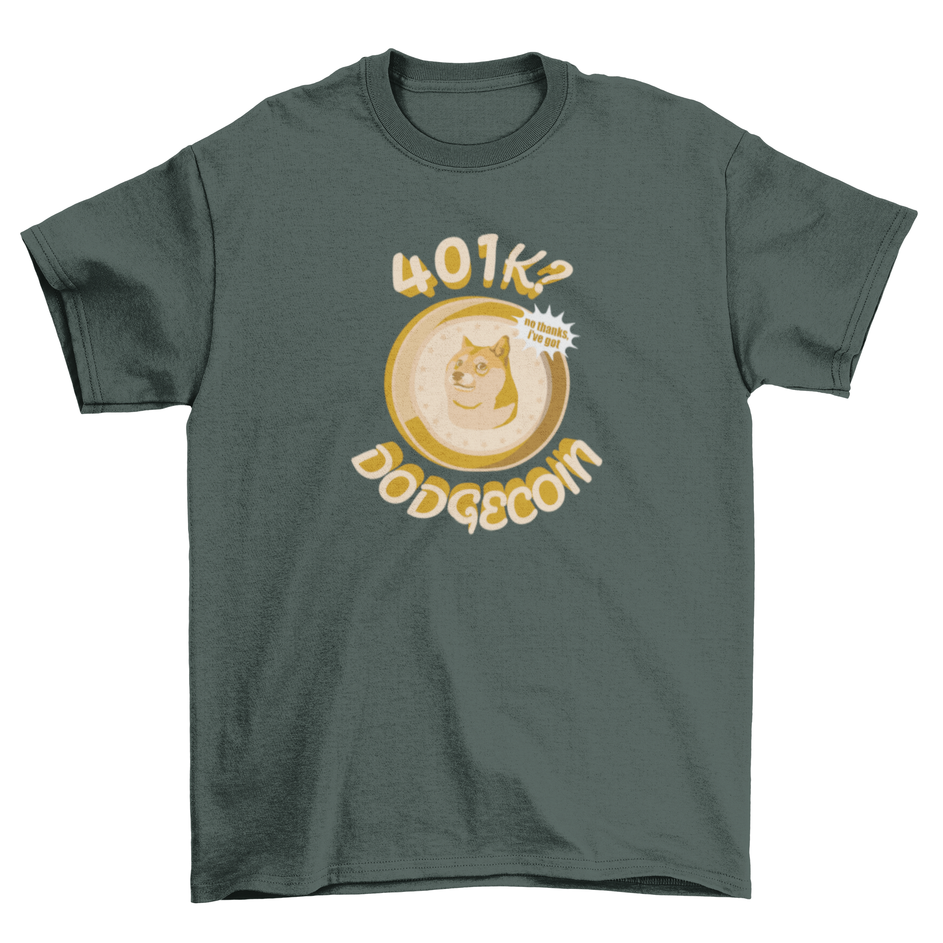 Funny Dogecoin Gold t-shirt featuring a humorous cryptocurrency quote.