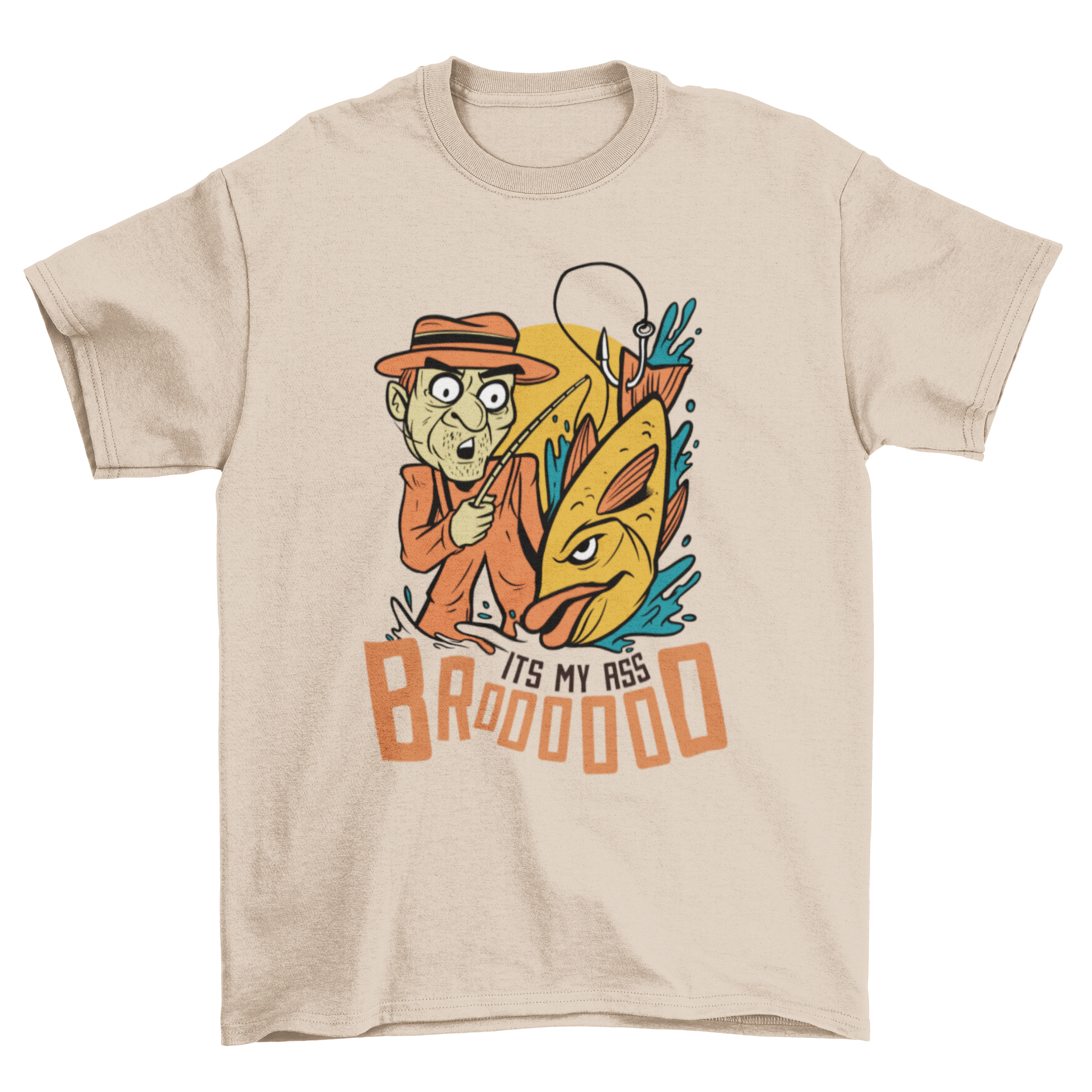 Funny fishing t-shirt featuring a man catching a fish by the tail with the caption 'It's my ass bro'.