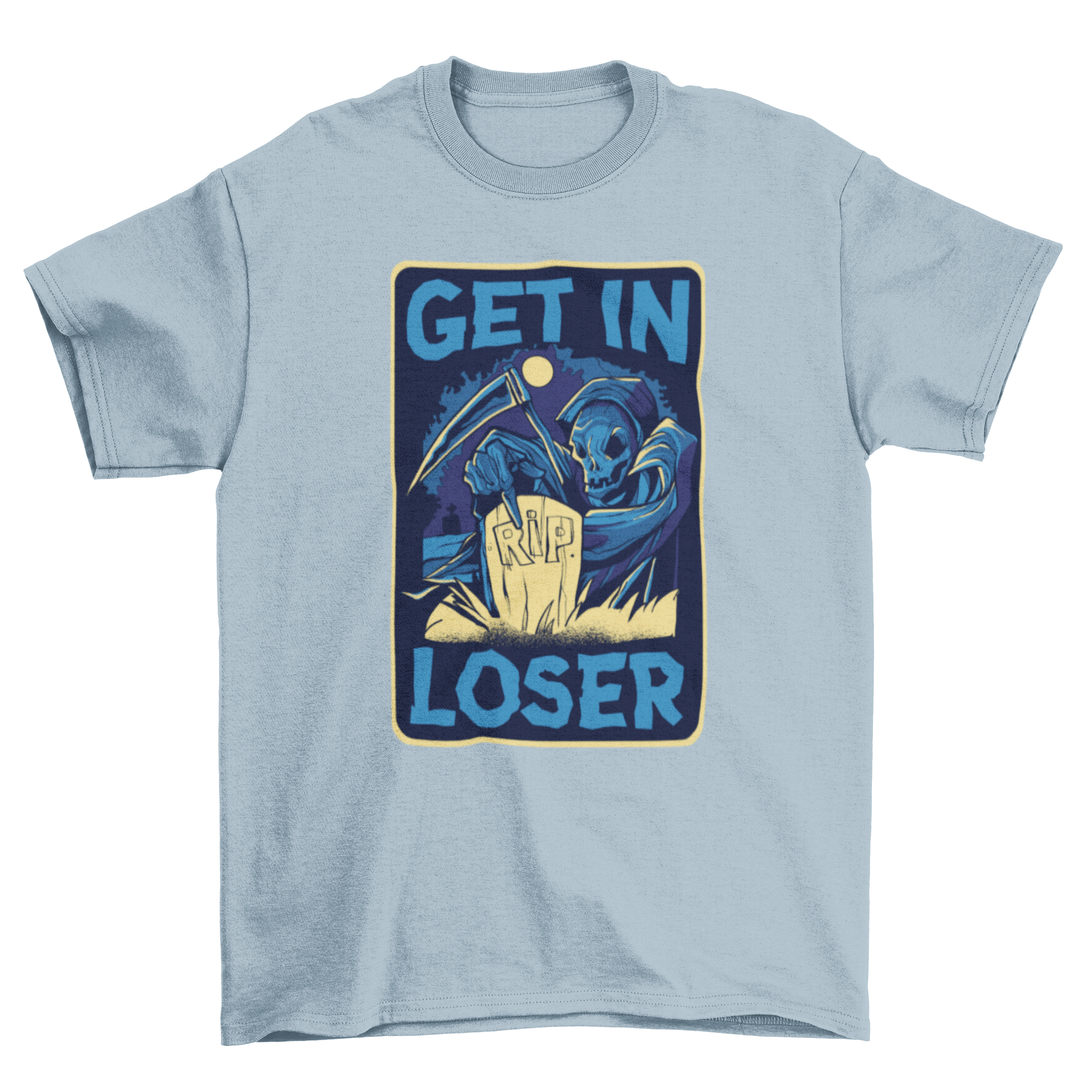 A humorous t-shirt featuring a Grim Reaper design with the text 'Get In Loser!' inviting a playful take on a spooky theme.