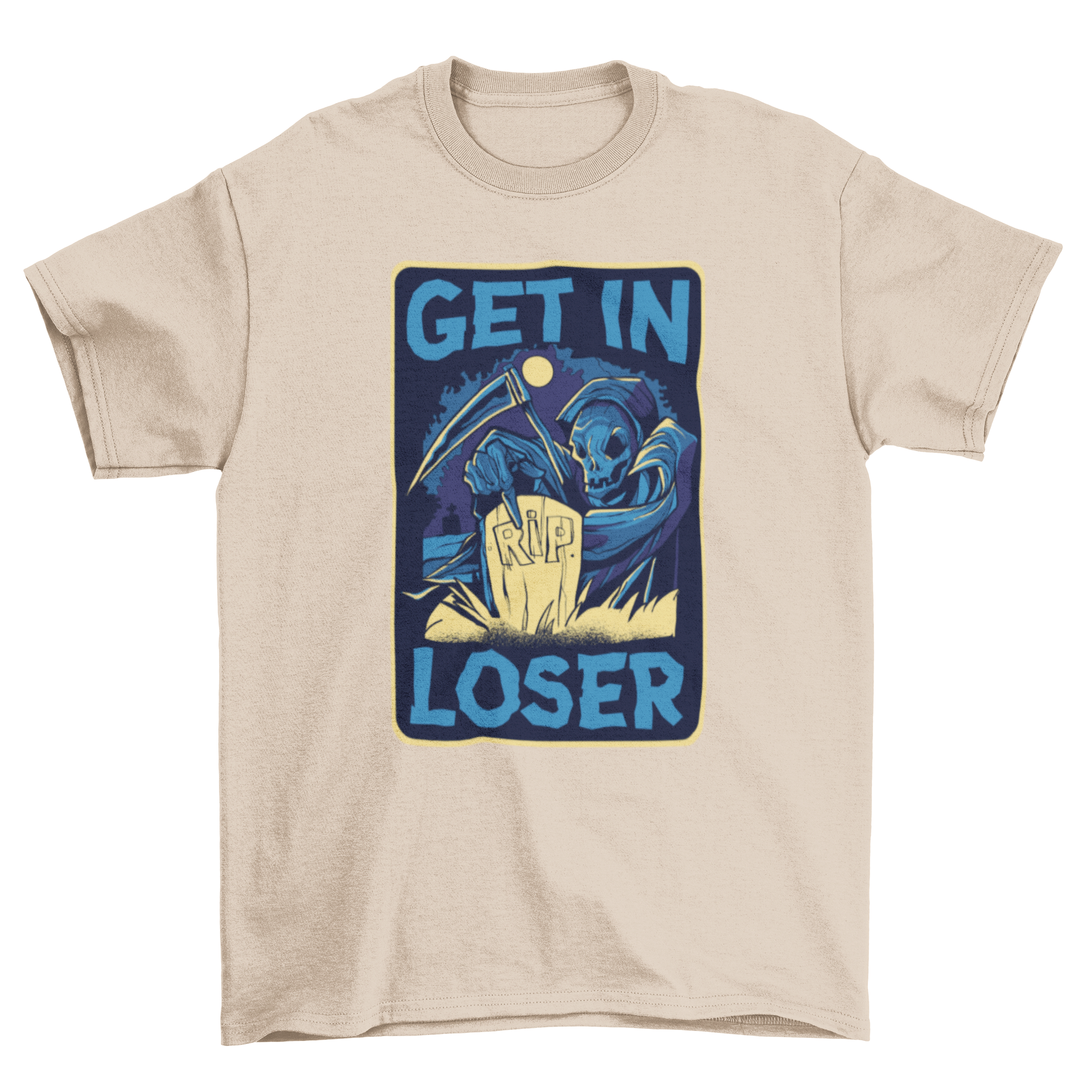 A humorous t-shirt featuring a Grim Reaper design with the text 'Get In Loser!' inviting a playful take on a spooky theme.