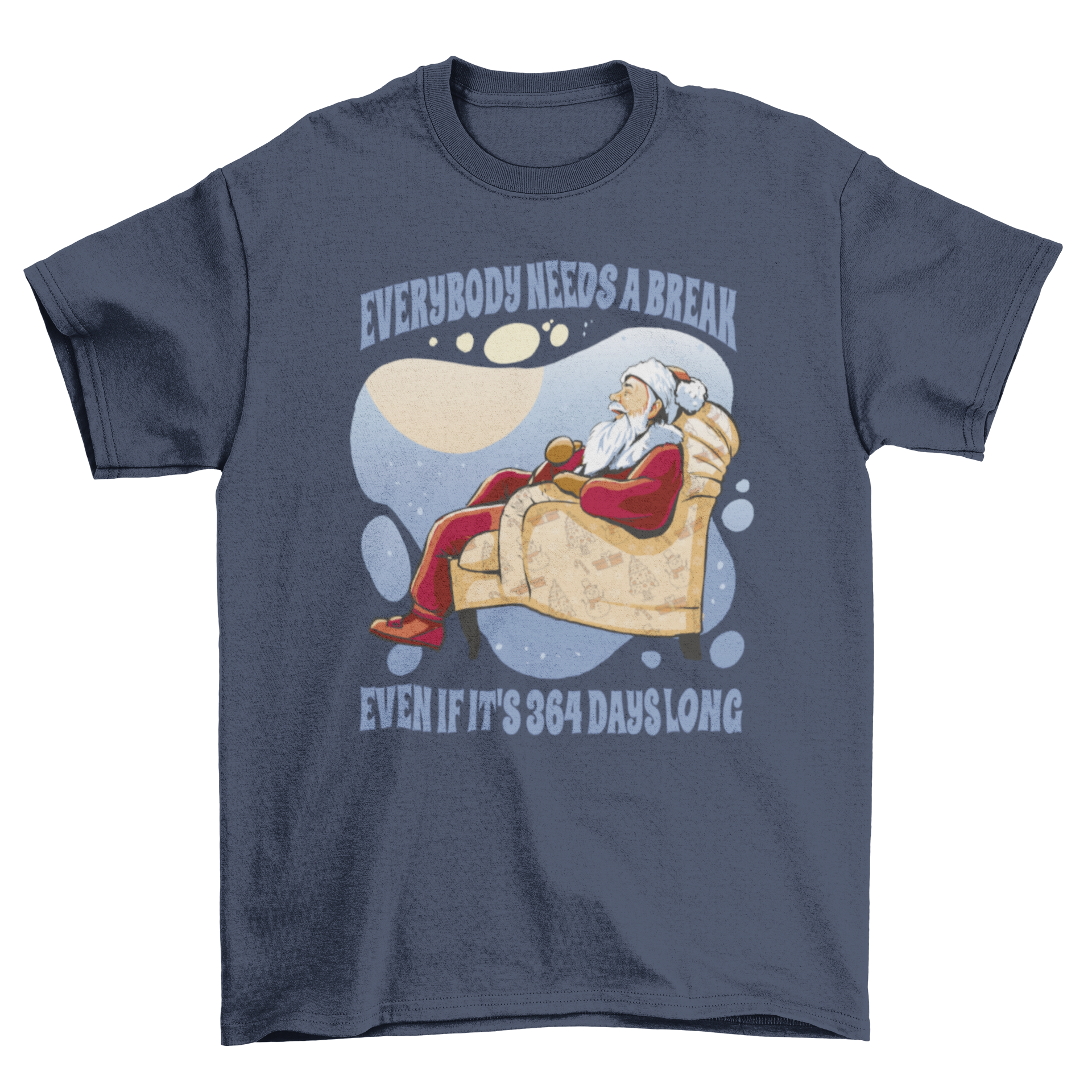 Funny Lazy Santa Christmas t-shirt featuring a sleeping Santa and humorous quote.