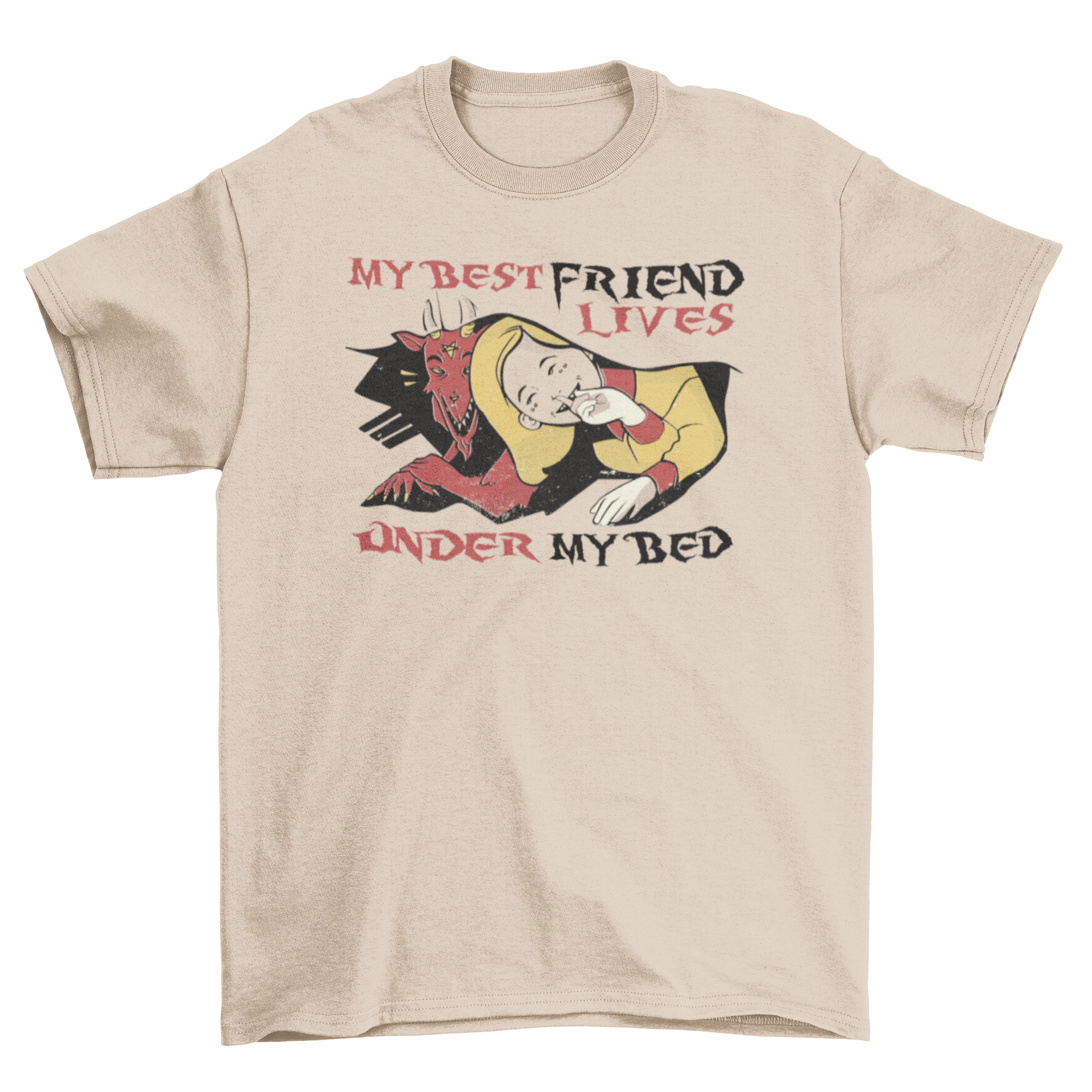 Funny Monster Quote T-shirt featuring a girl and a friendly monster under the bed with a humorous quote.