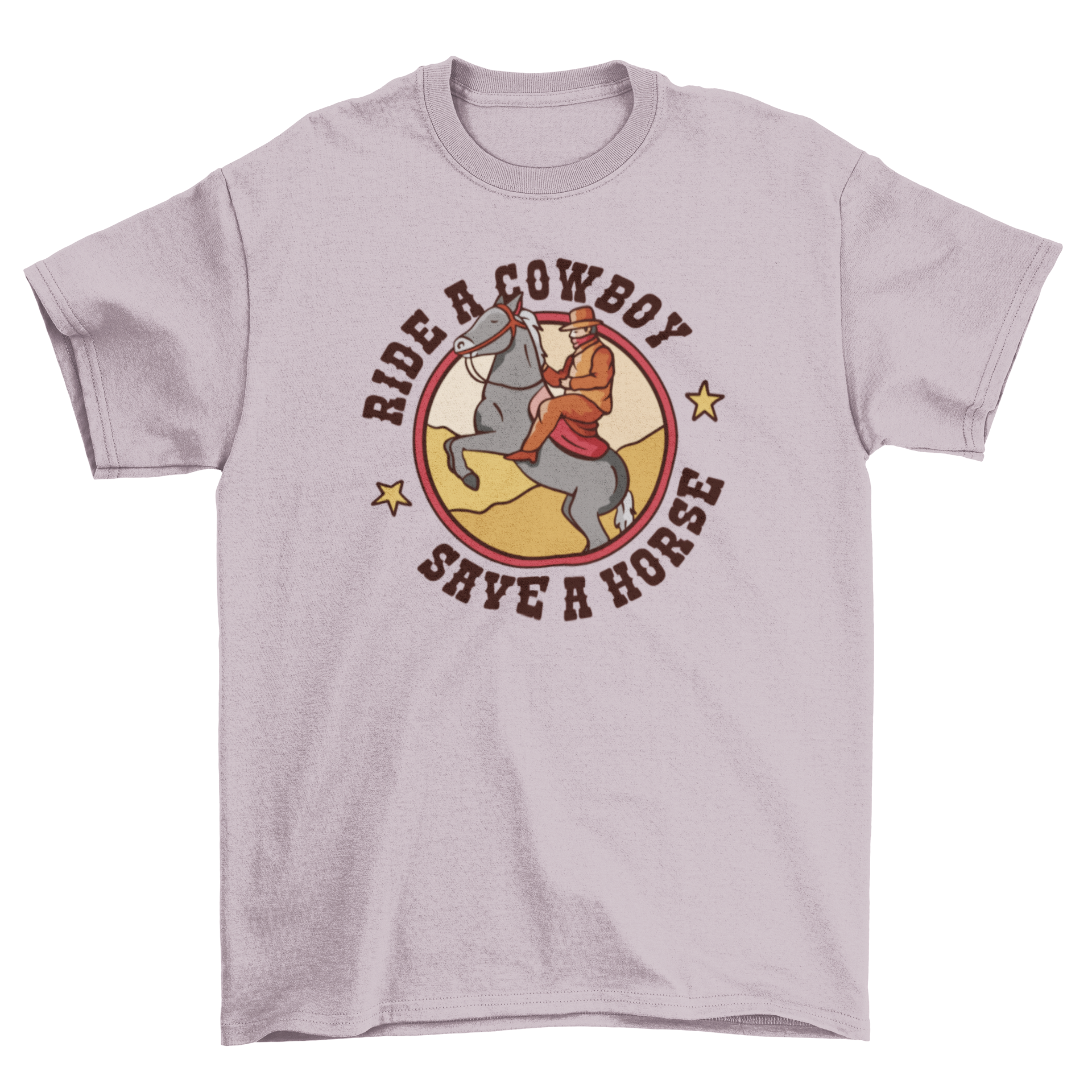 Funny Ride a Cowboy T-Shirt featuring a cowboy on a horse with a humorous quote.