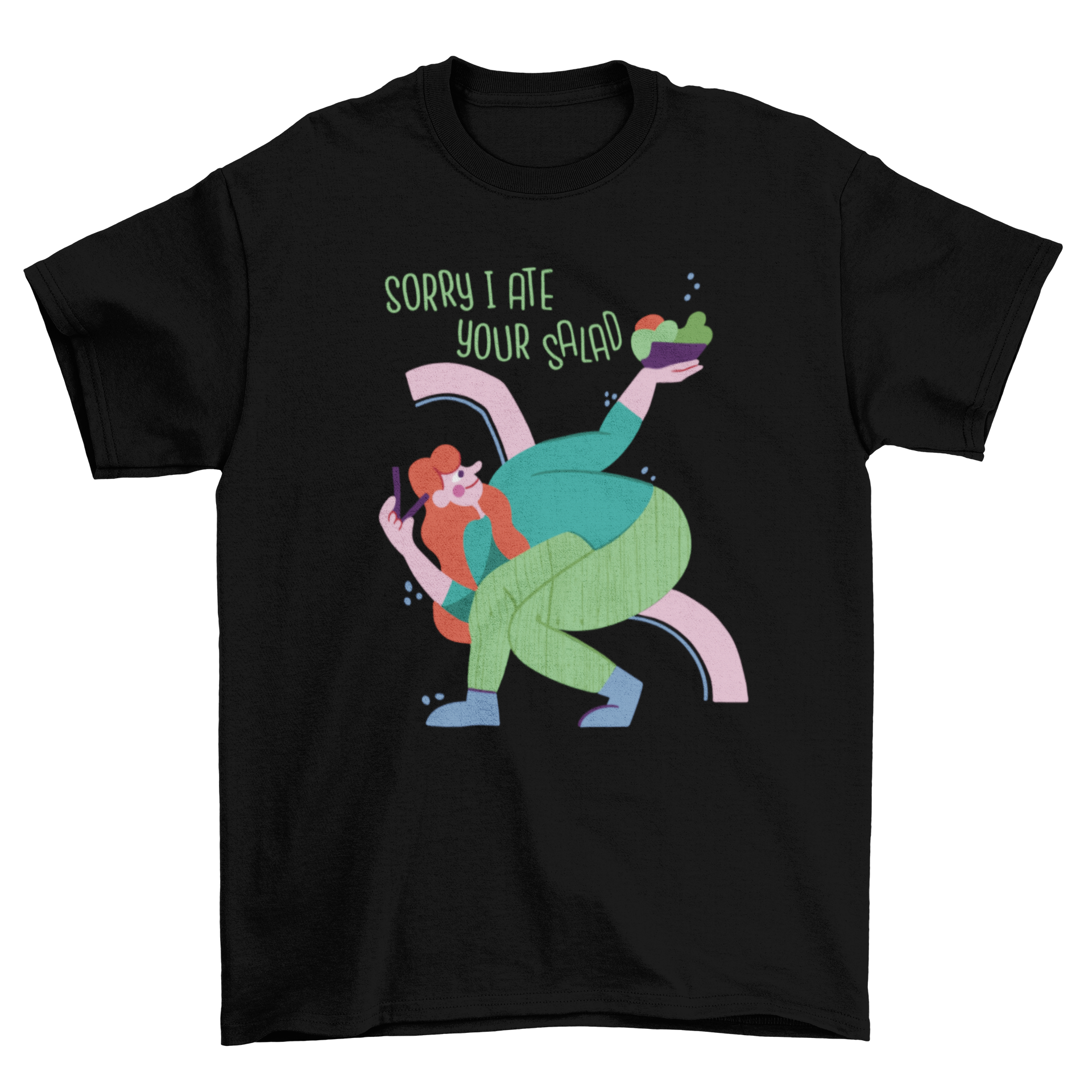 A humorous vegan t-shirt featuring a girl holding a salad with the quote 'Sorry I ate your salad'.