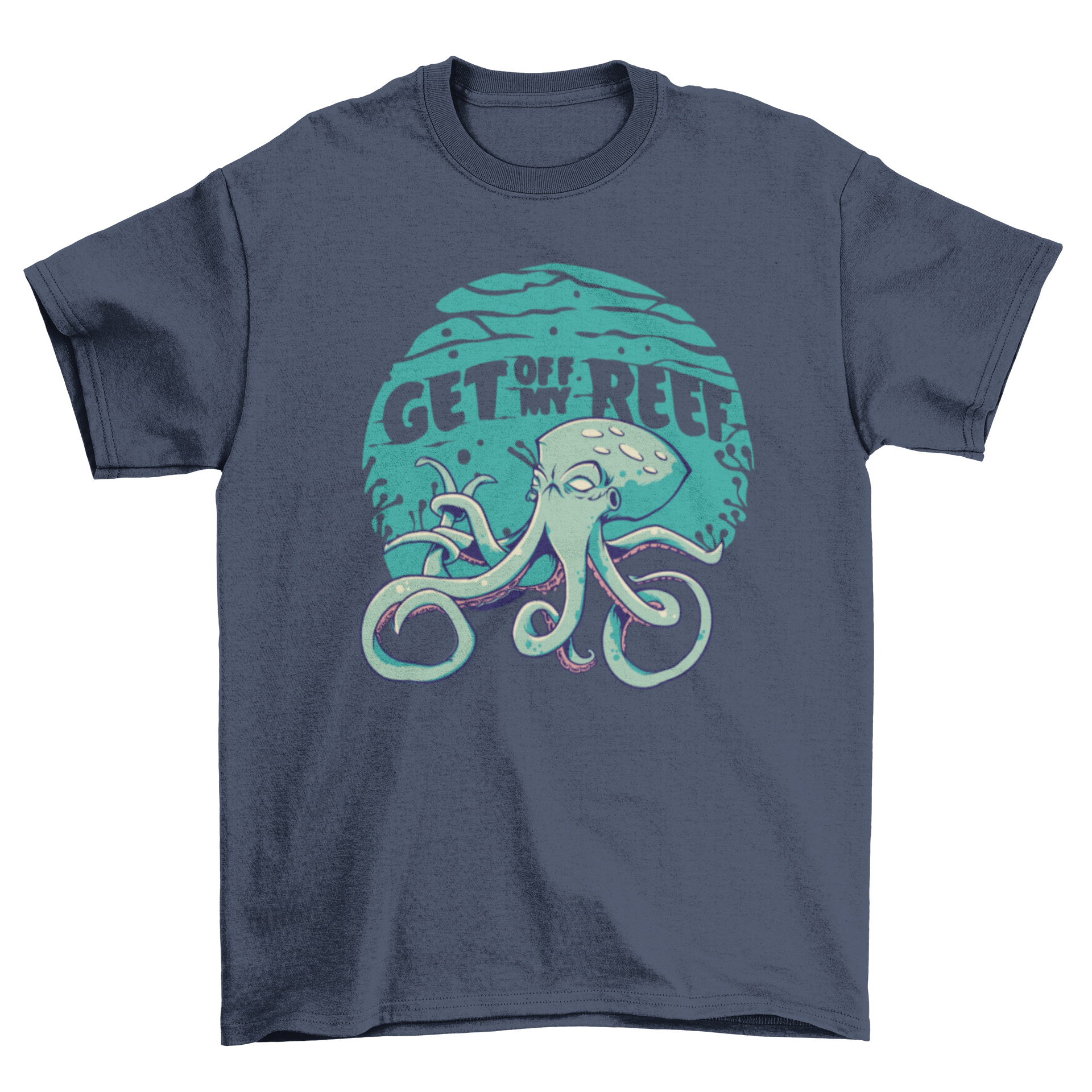 A vibrant t-shirt featuring a mad squid illustration and the quote 'Get off my reef', perfect for ocean lovers.