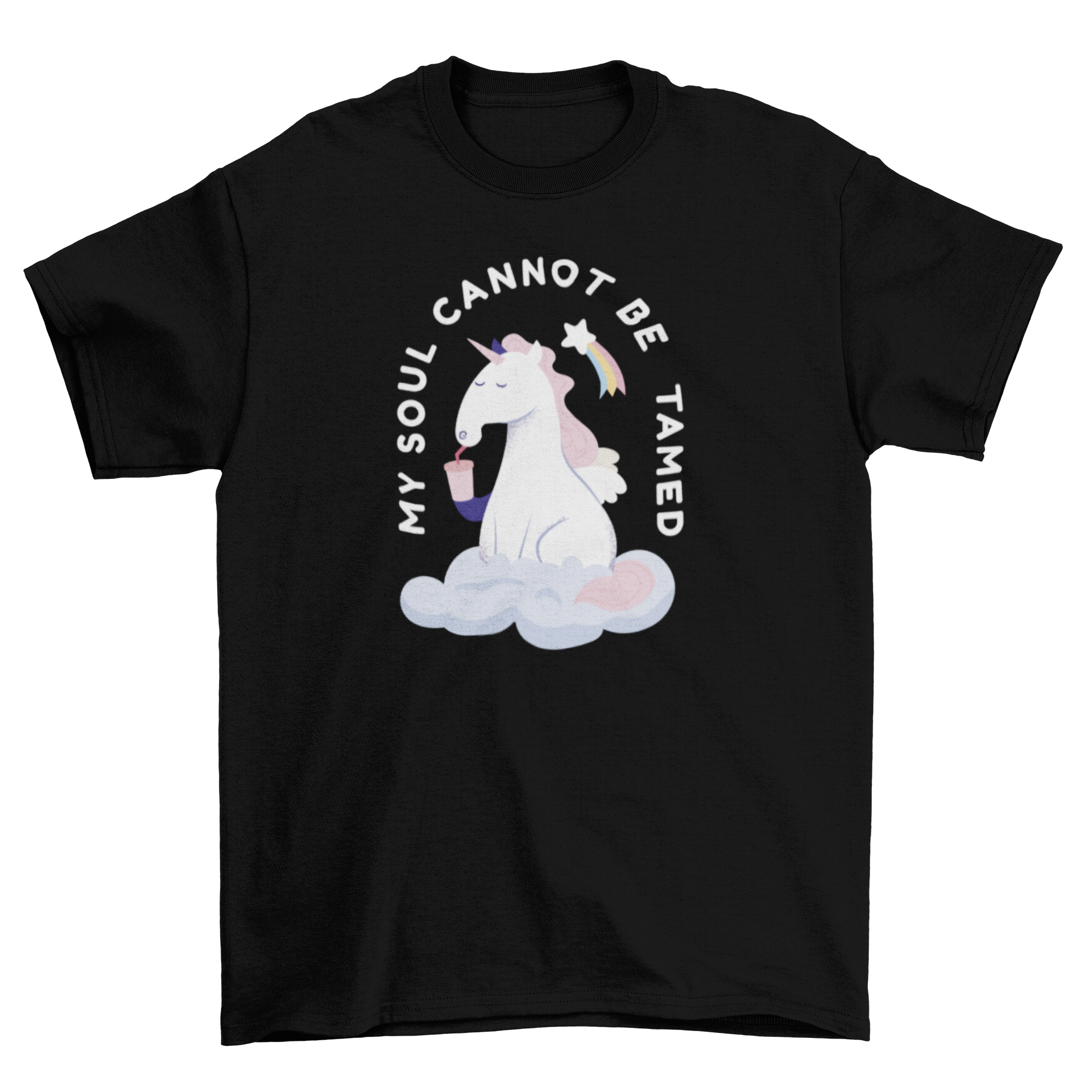 A colorful t-shirt featuring a whimsical unicorn drinking from a straw with the quote 'My soul cannot be tamed'.