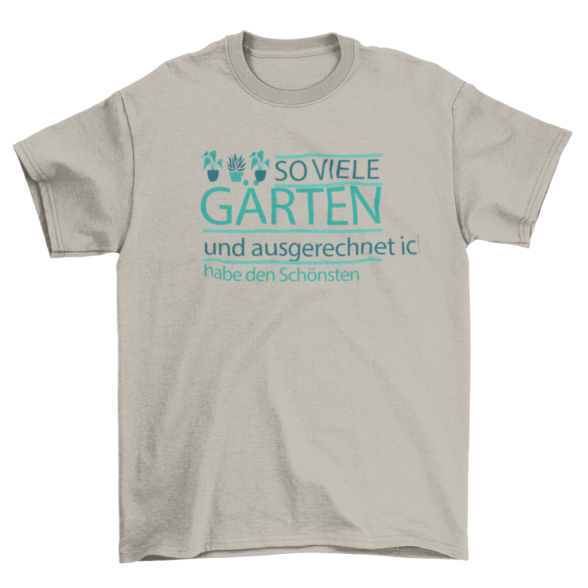 A stylish t-shirt featuring a German quote about gardening, showcasing vibrant colors and a comfortable fit.