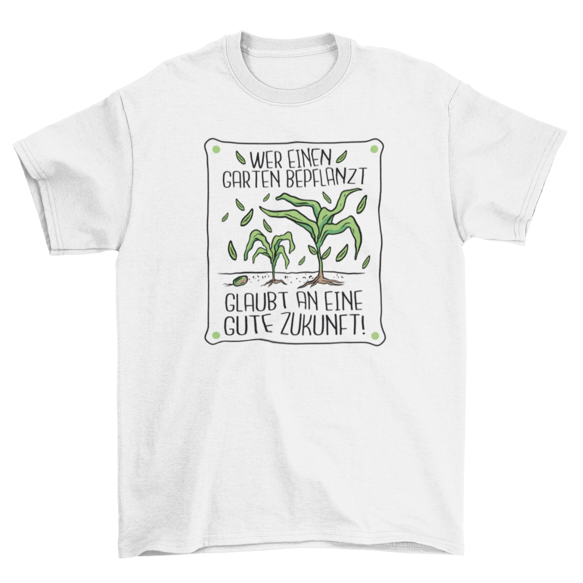 Gardening plants t-shirt featuring a German quote about planting and a bright plant design.