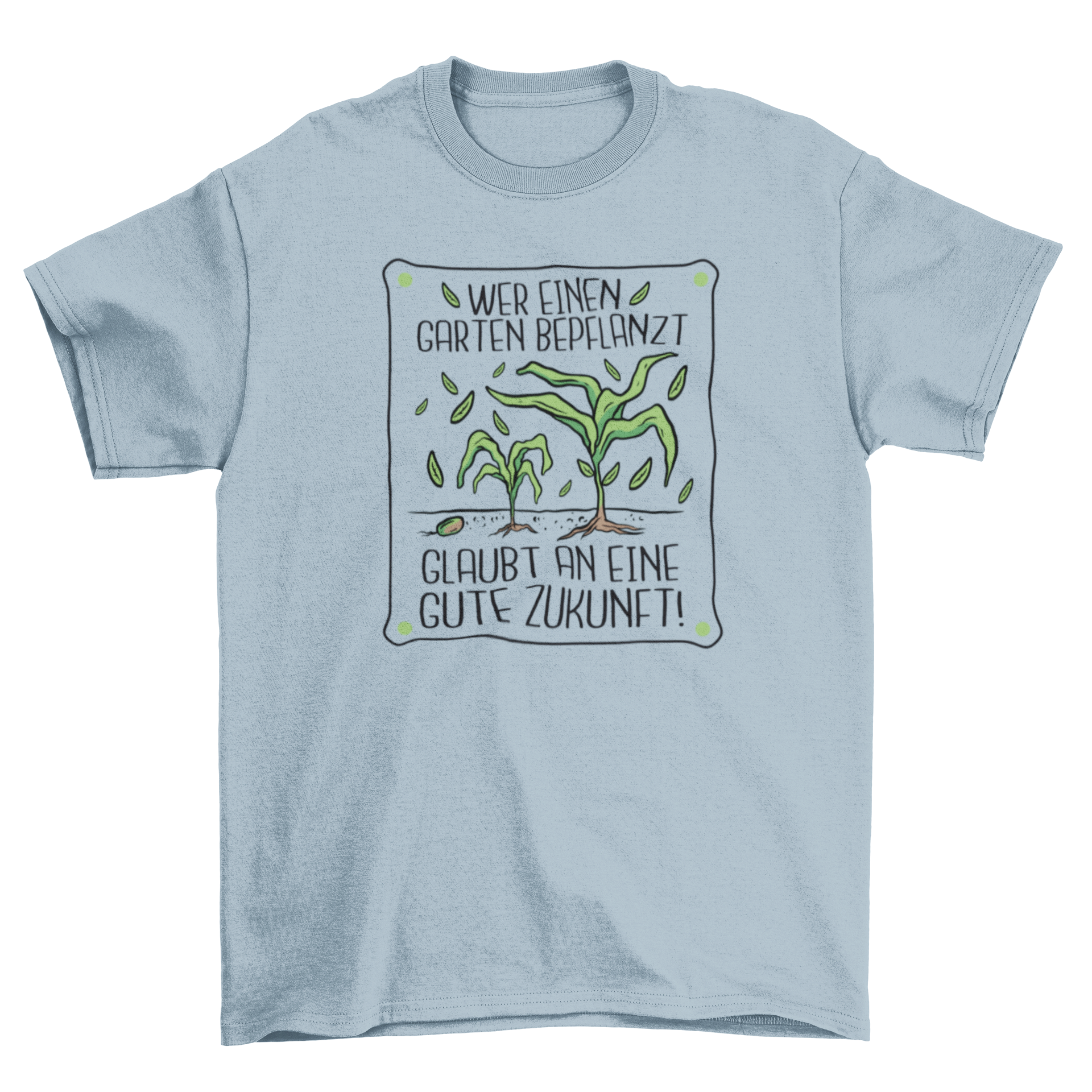 Gardening plants t-shirt featuring a German quote about planting and a bright plant design.