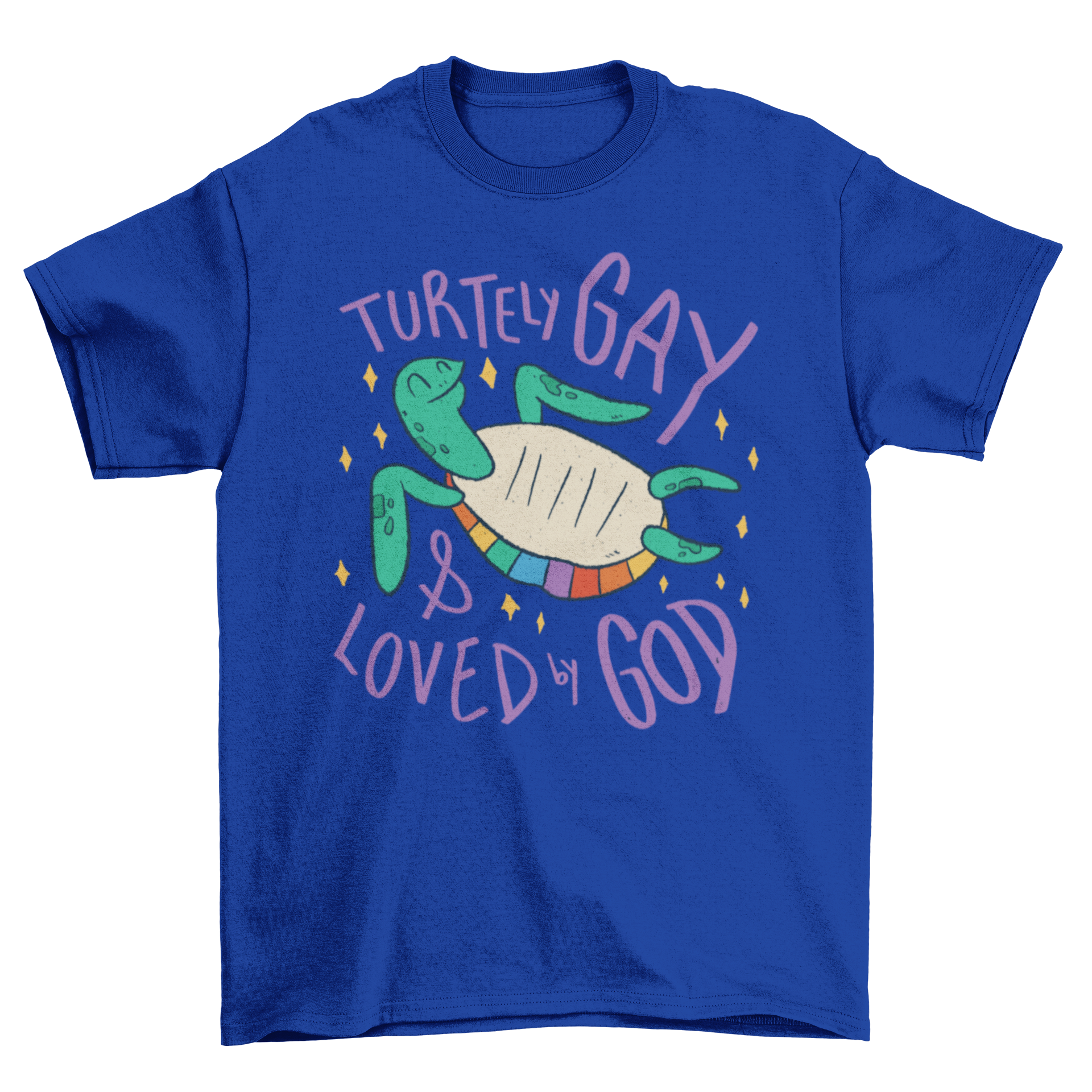 Gay Turtle T-shirt featuring a colorful turtle design with pride colors and the quote 'TURTELY GAY & LOVED BY GOD'.