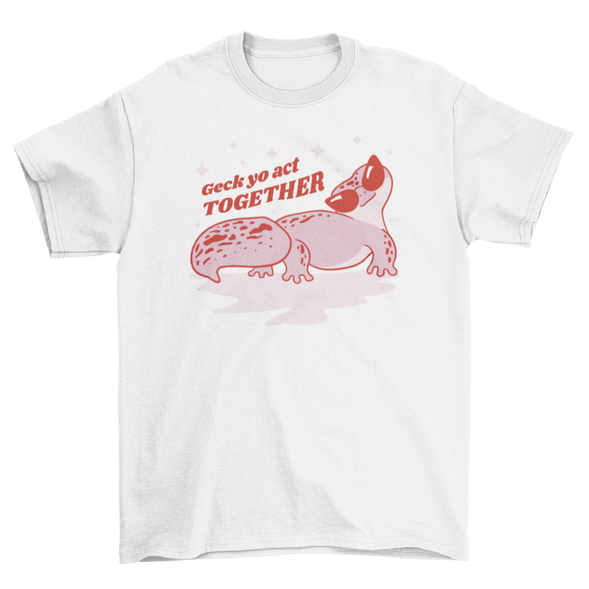 A cute t-shirt featuring a sassy gecko wearing sunglasses with the quote 'Geck yo act together'.