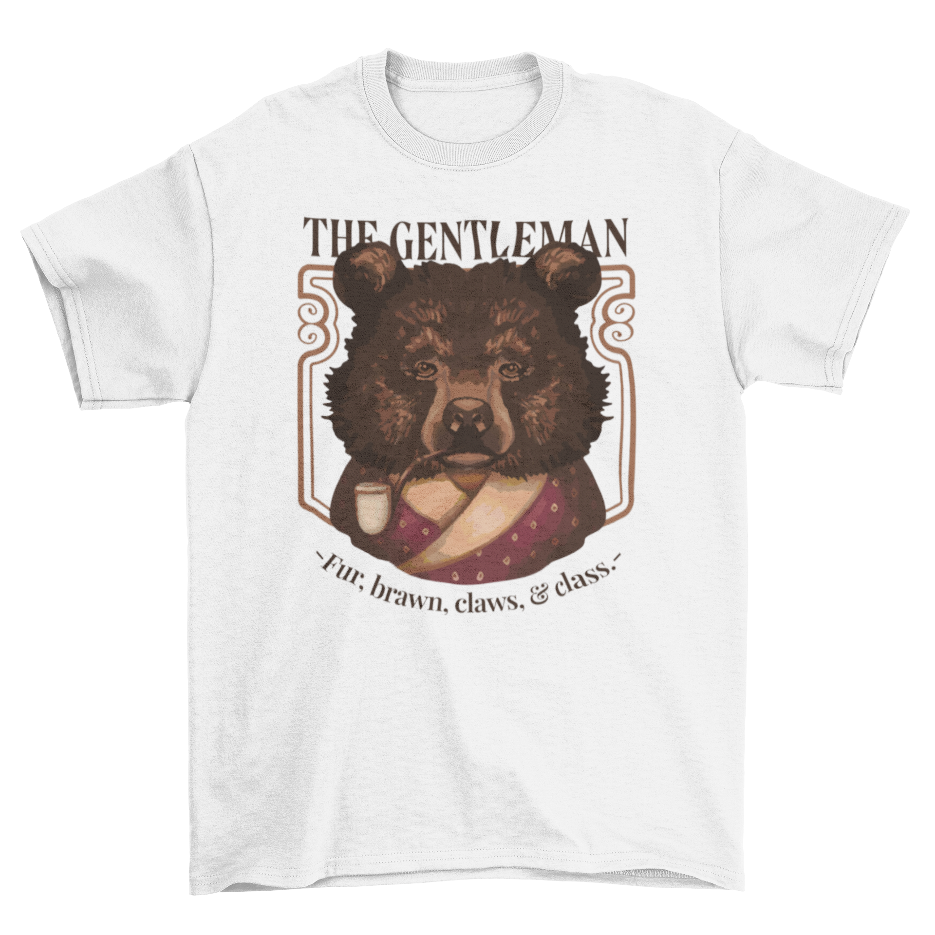 A stylish t-shirt featuring a bear character and the quote 'The gentleman- Fur, brawn, claws, & class.'