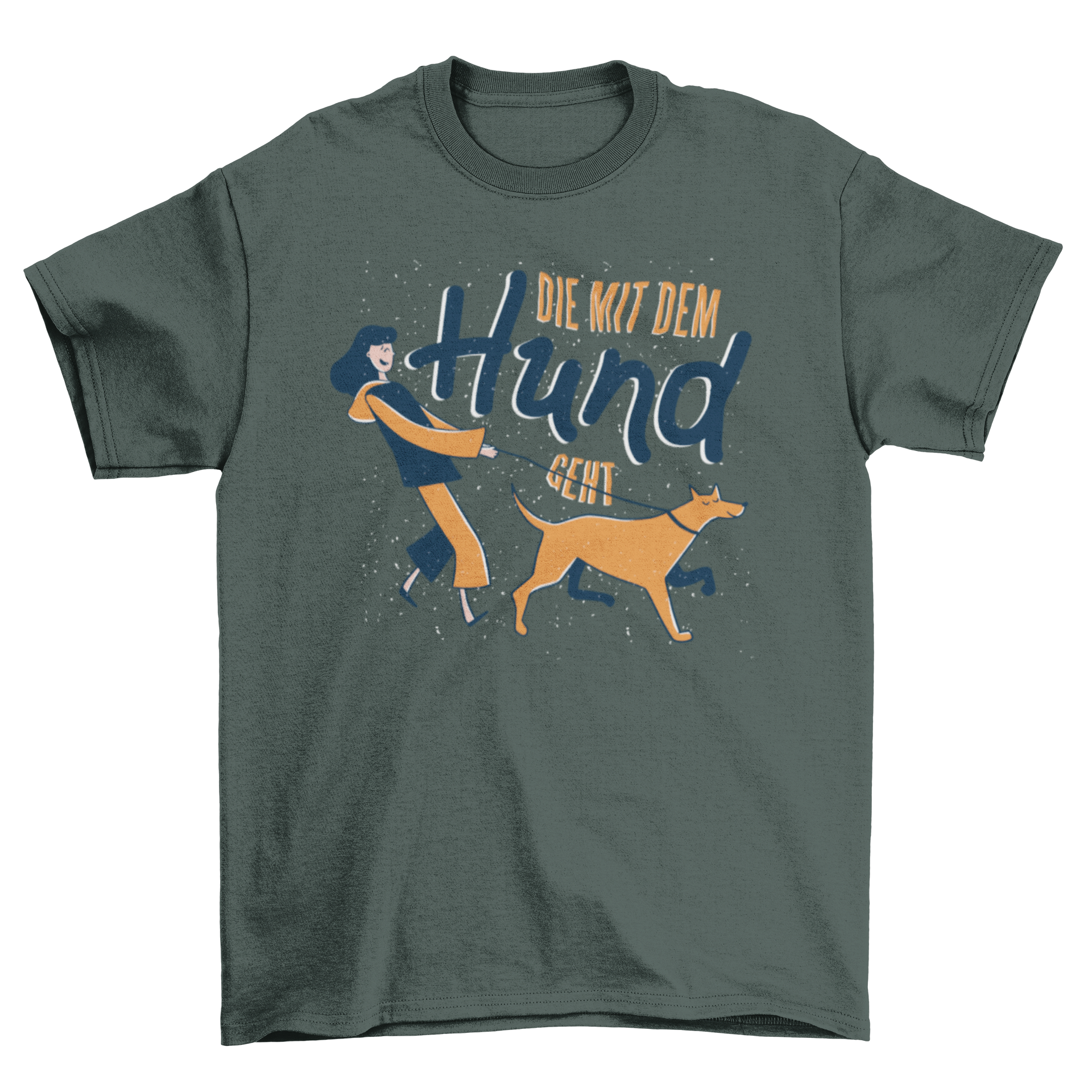 A stylish German Hund T-shirt featuring a woman walking her dog with a German caption.