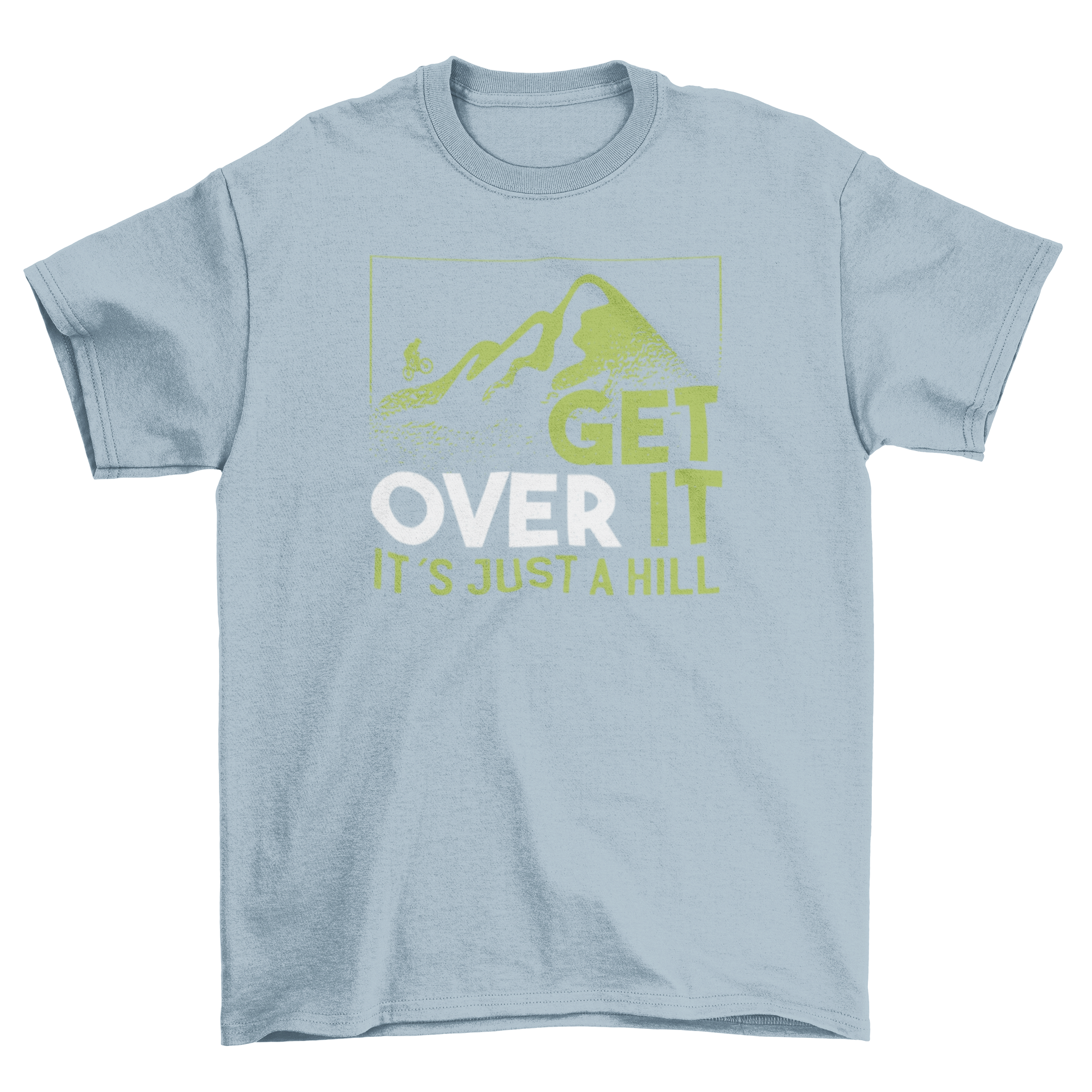 Get Over It T-shirt featuring a mountain illustration and motivational text.