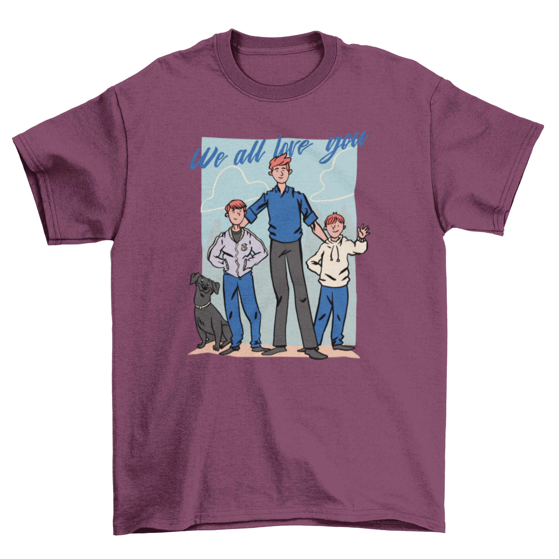 Ginger family t-shirt featuring a dad, his sons, and a dog with the quote 'We all love you'.