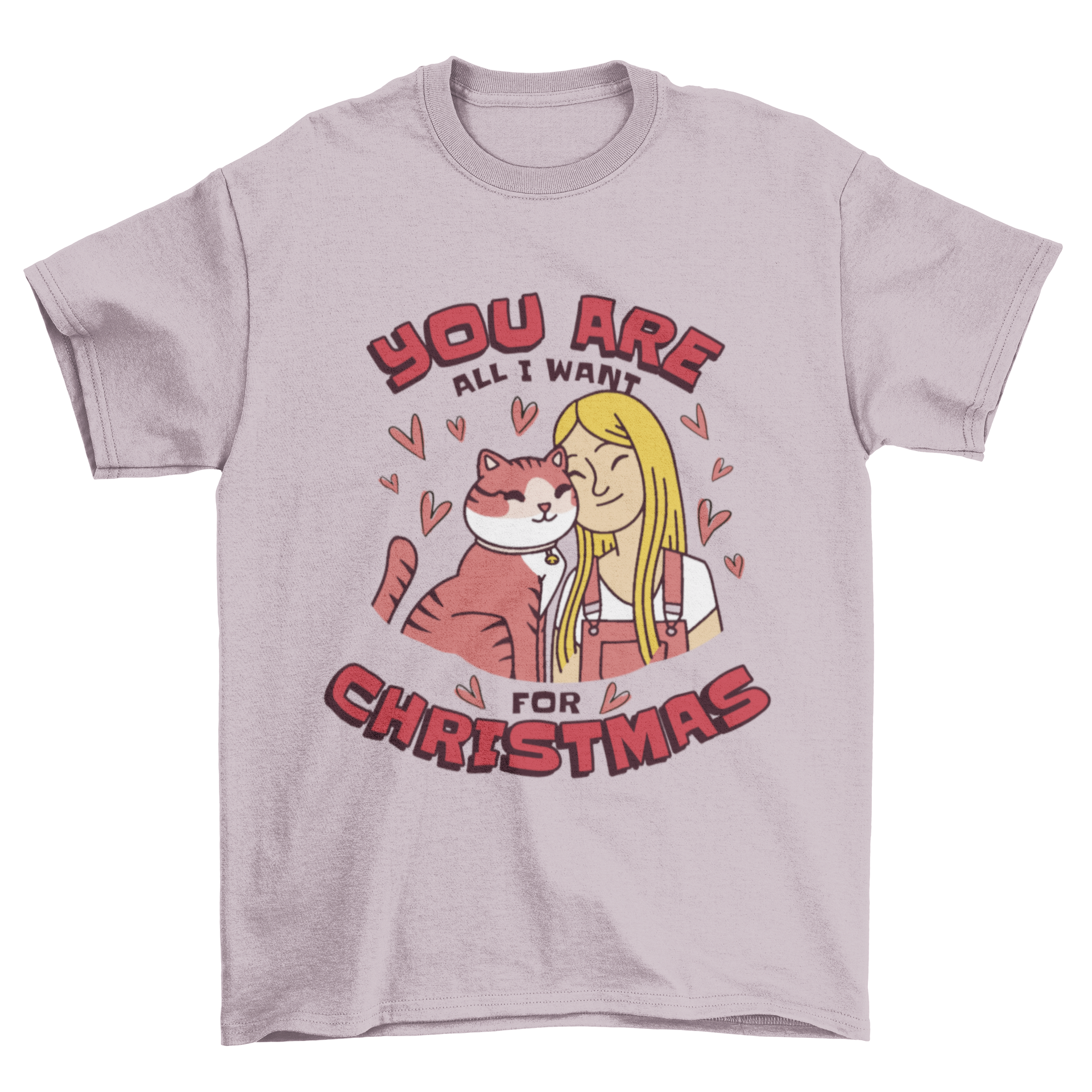 A festive t-shirt featuring a girl with a cat and the quote 'You are all I want for Christmas', perfect for holiday celebrations.