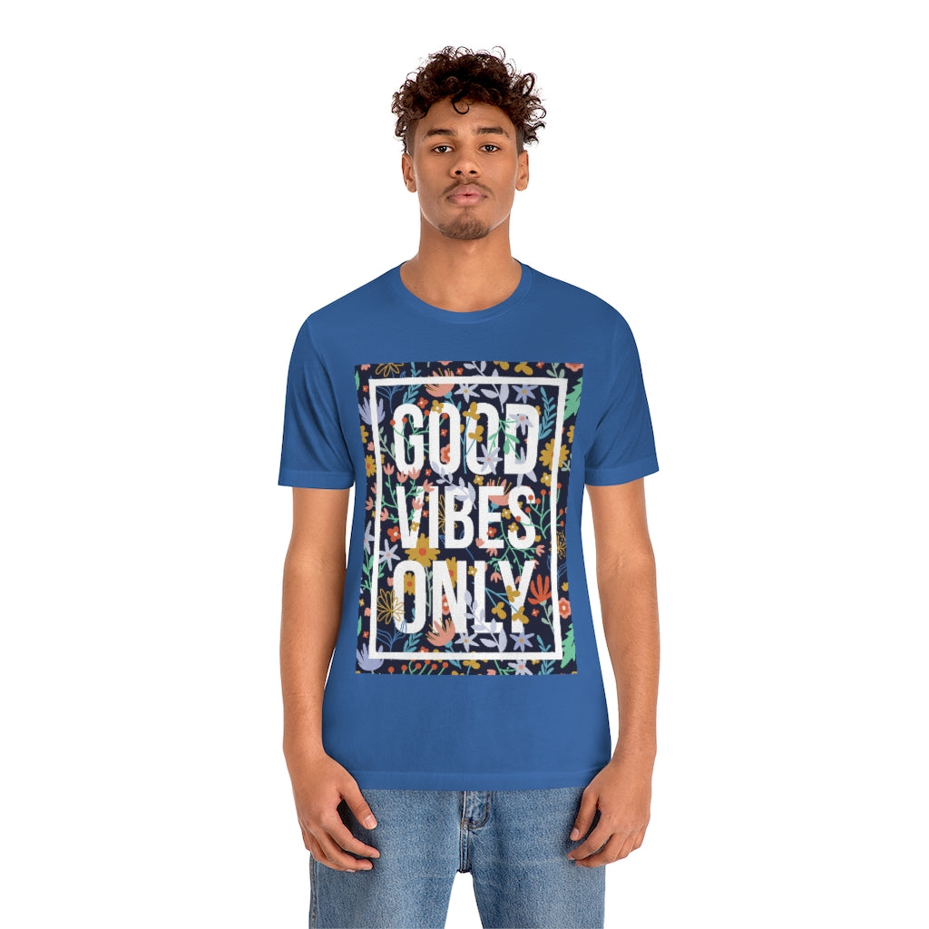 Good Vibes Only T-shirt made of 100% soft cotton with a vinyl print, showcasing a positive message in a unisex retail fit.