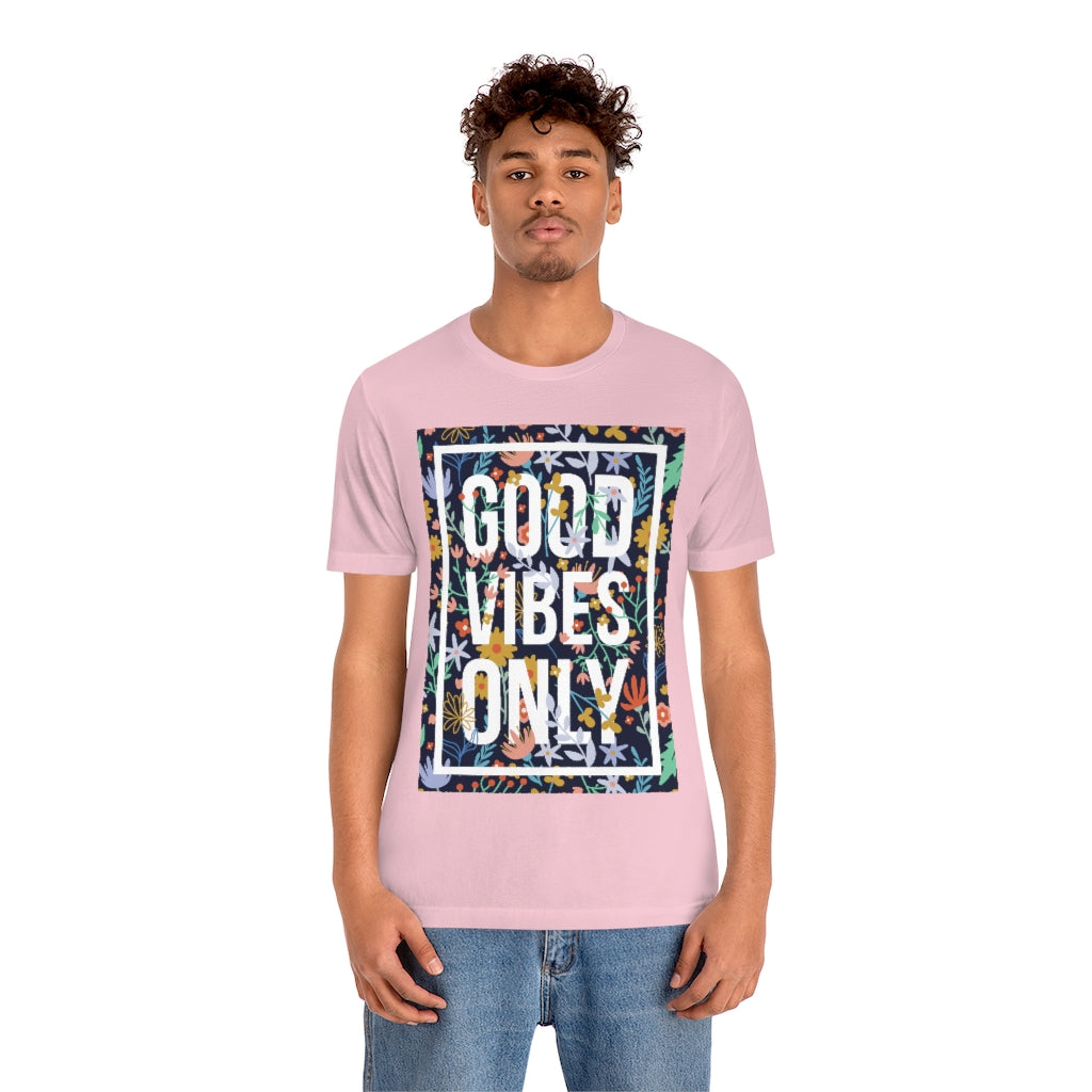 Good Vibes Only T-shirt made of 100% soft cotton with a vinyl print, showcasing a positive message in a unisex retail fit.