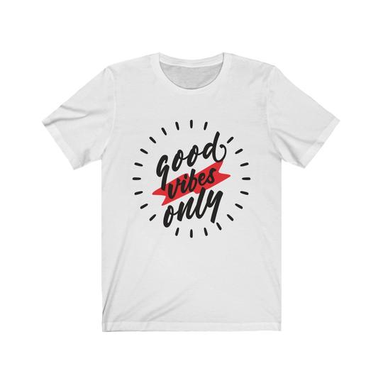 A stylish 'Good Vibes Only' t-shirt made from 100% cotton, featuring a classic fit and a positive message.