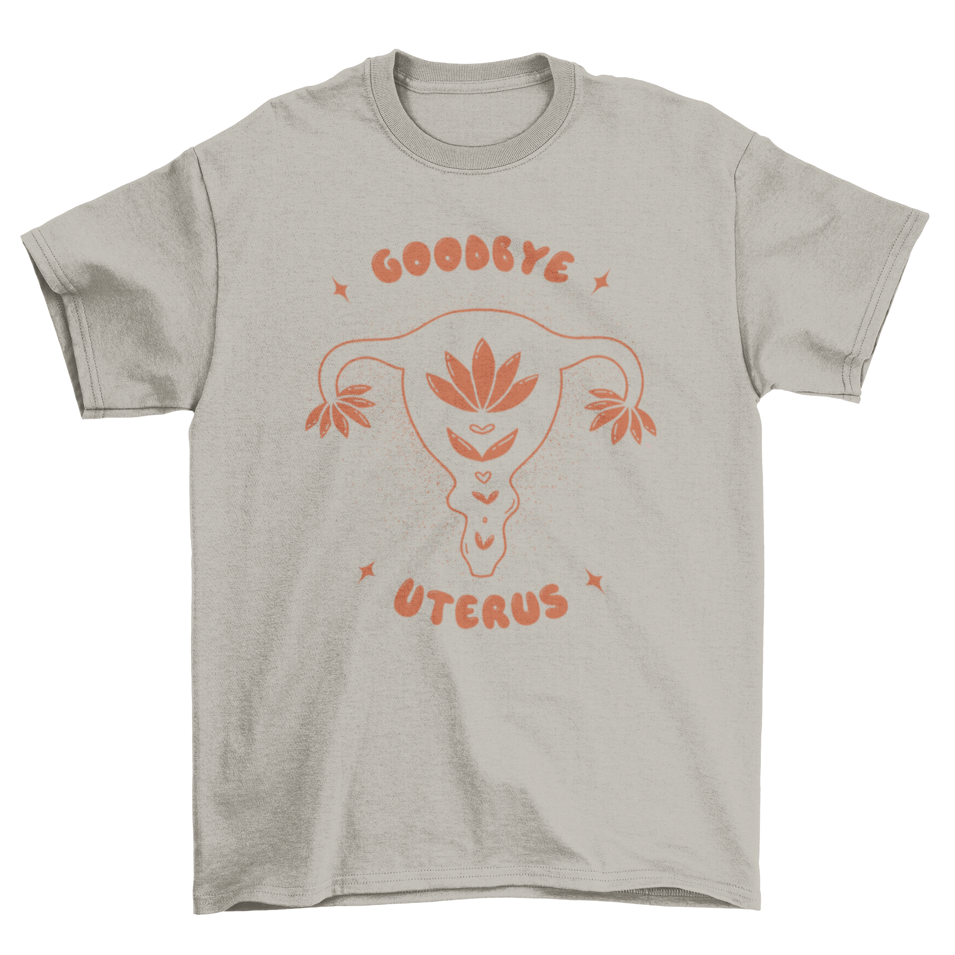 Goodbye Uterus T-shirt featuring a uterus illustration and empowering quote.