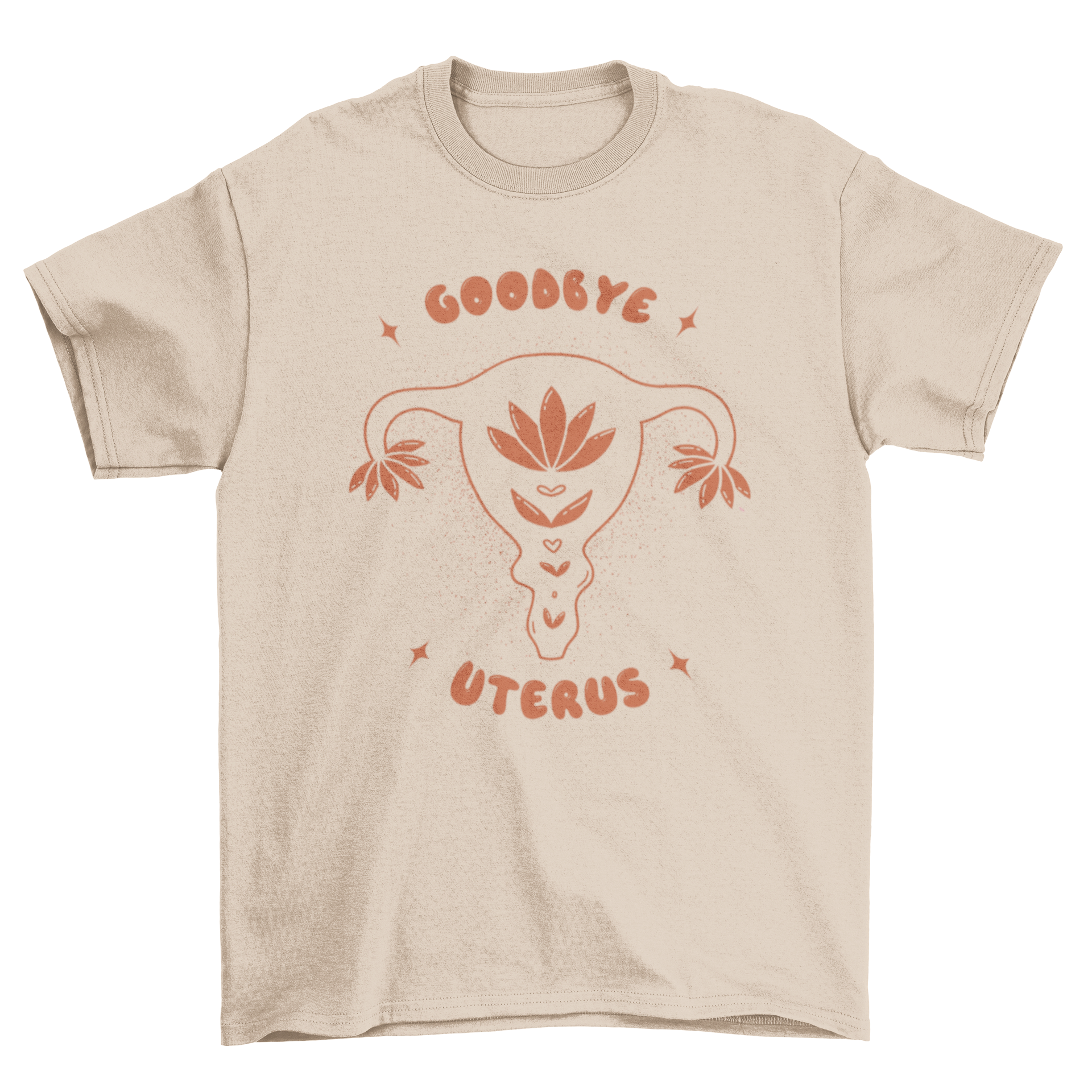 Goodbye Uterus T-shirt featuring a uterus illustration and empowering quote.