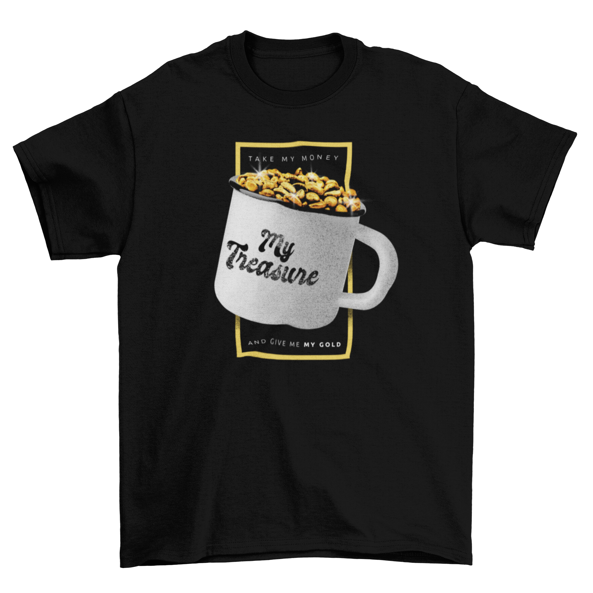 A stylish t-shirt featuring a cup filled with golden coffee beans and the quote 'My treasure'.