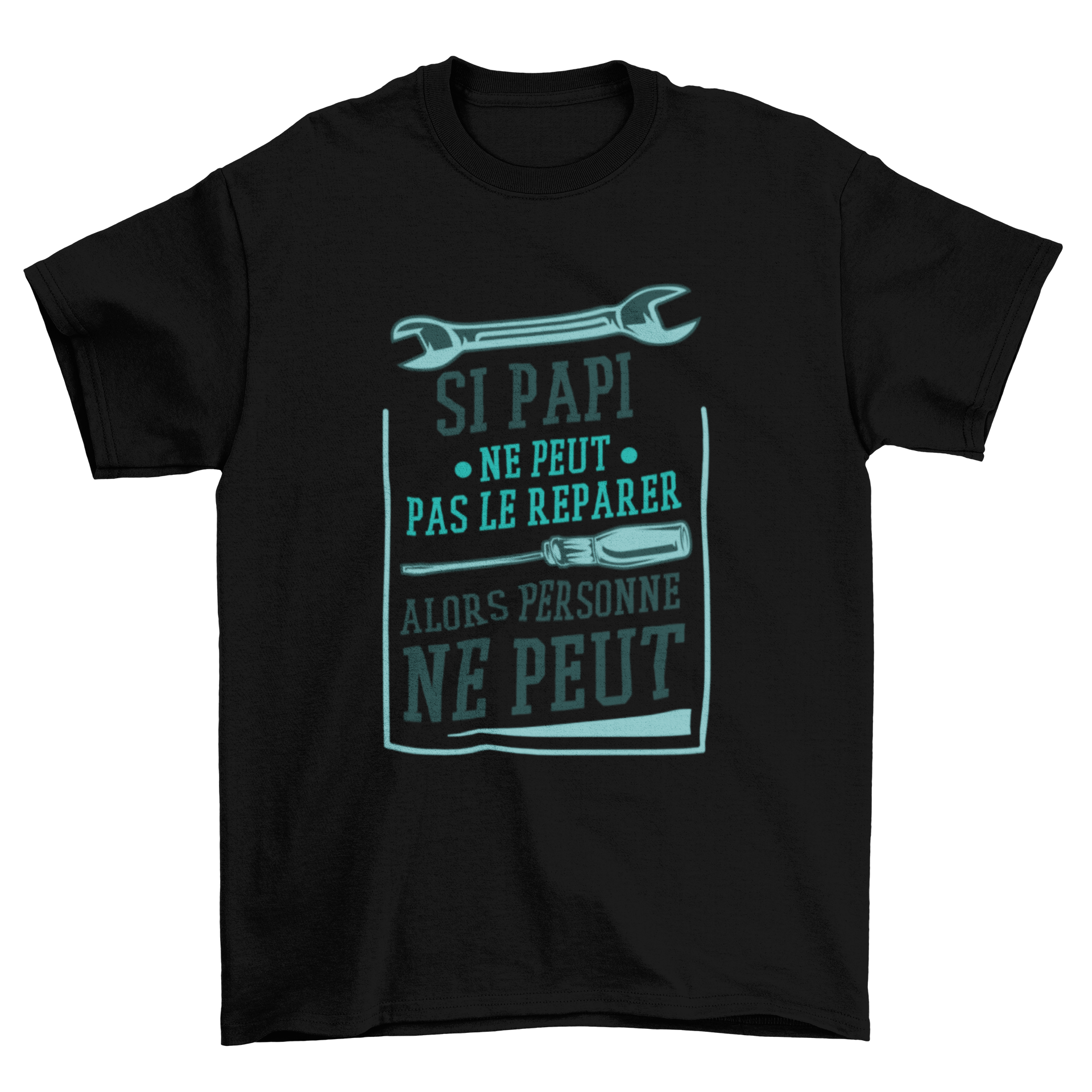 A stylish t-shirt featuring the quote 'If grandpa can't fix it then no one can' in French, perfect for grandfathers.