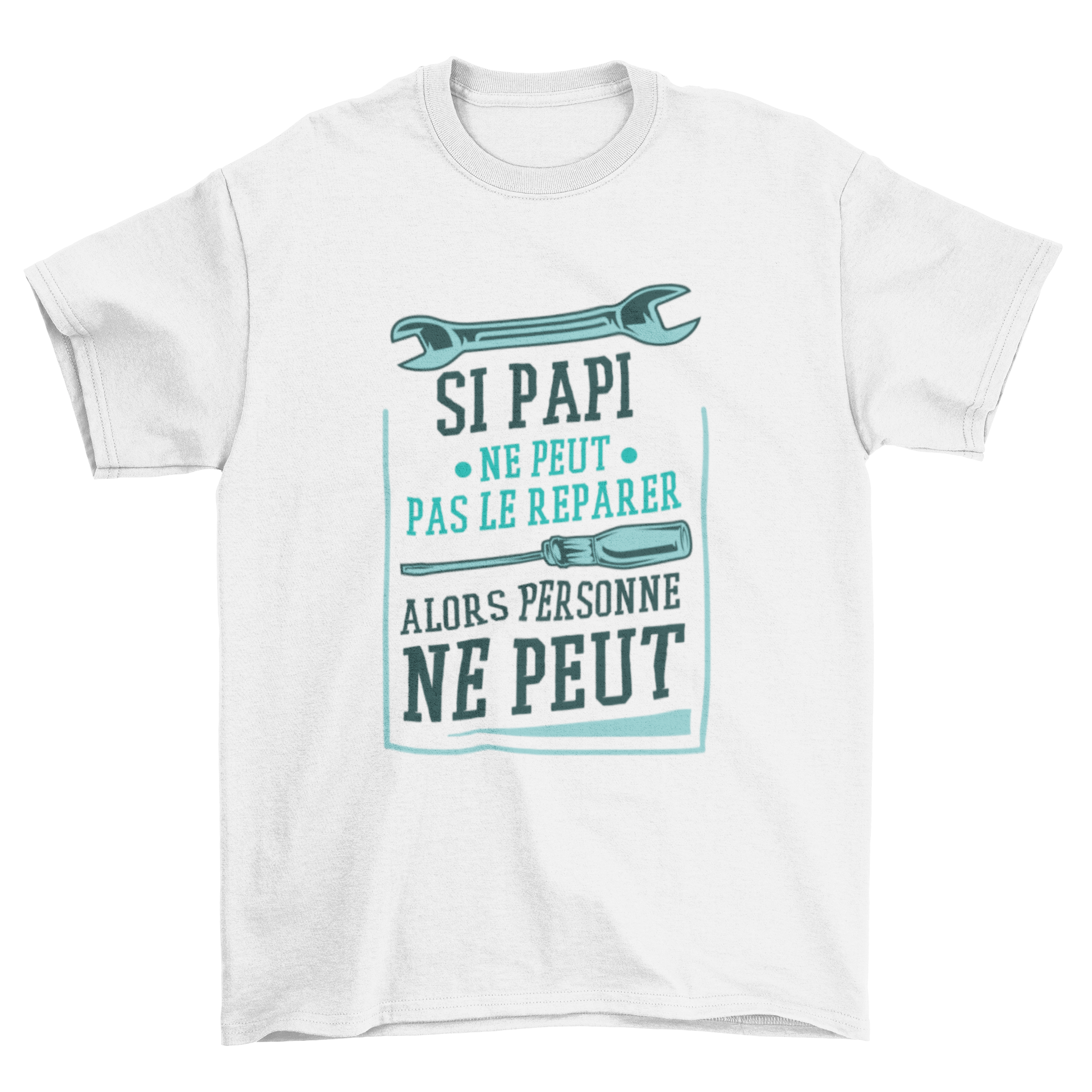 A stylish t-shirt featuring the quote 'If grandpa can't fix it then no one can' in French, perfect for grandfathers.