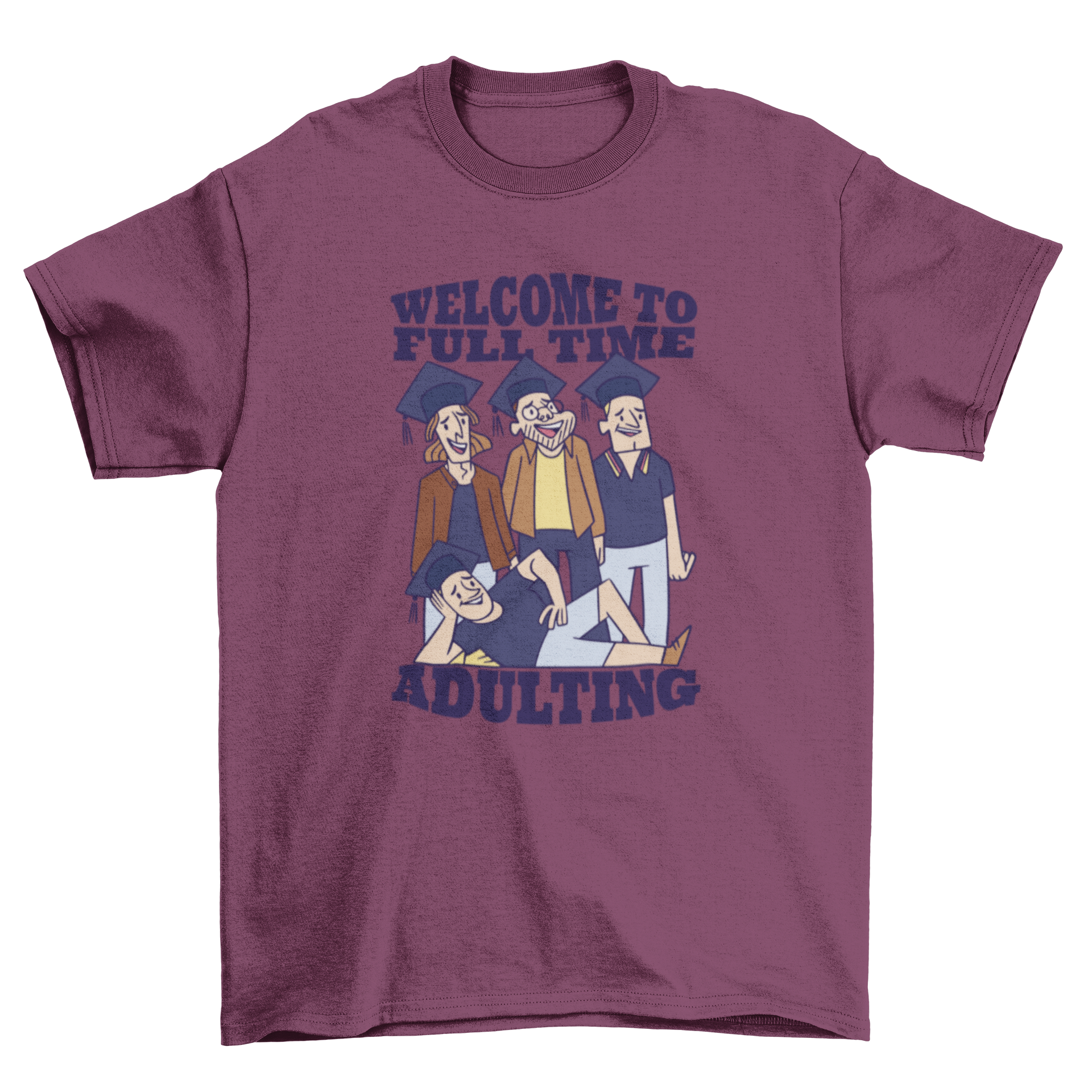 Graduation quote t-shirt design featuring graduation hats and the quote 'Welcome to full-time adulting'.