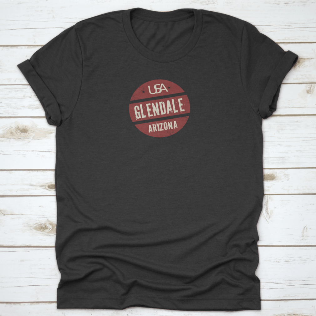 Grunge Vintage Round Stamp featuring Glendale, Arizona design on a soft cotton shirt.