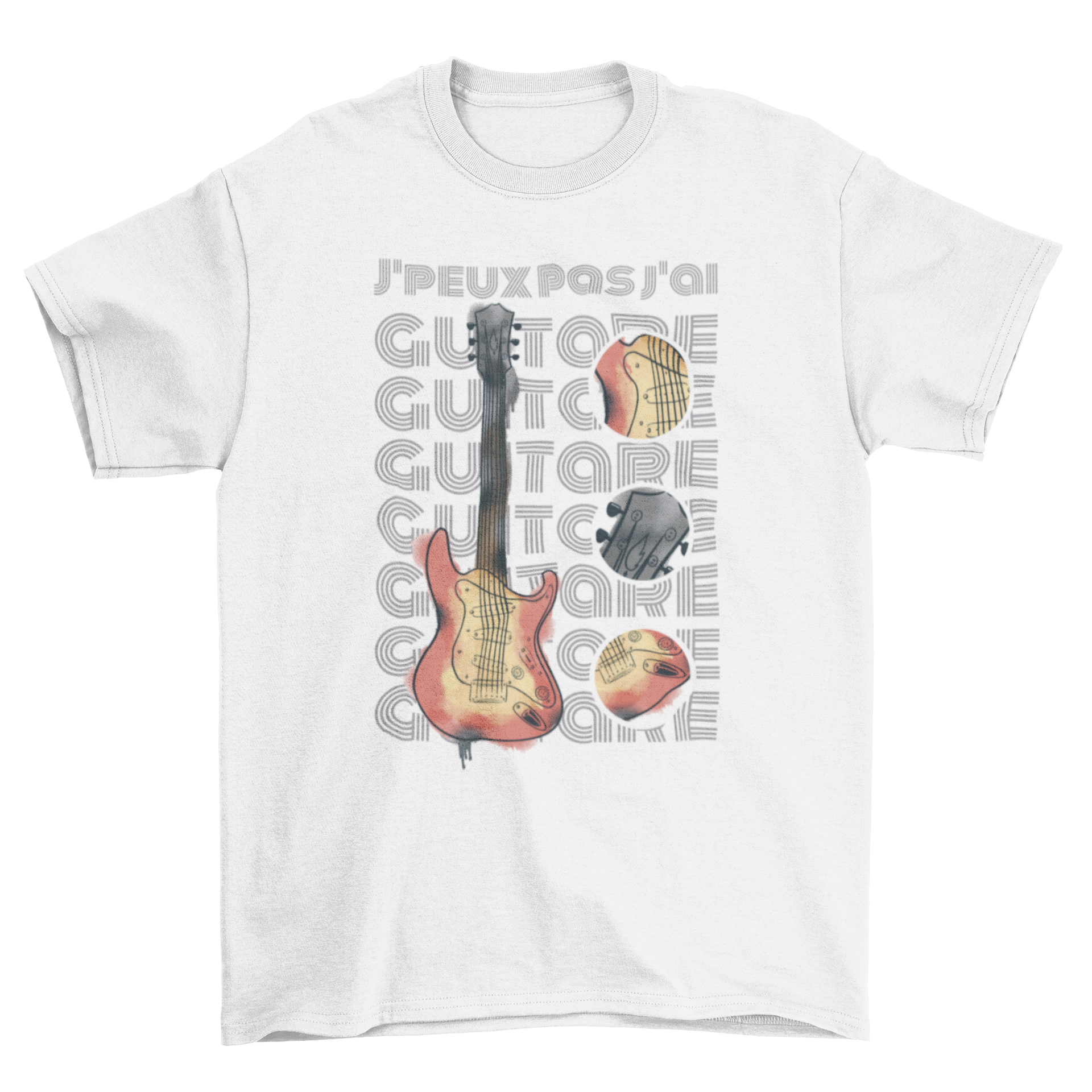 Guitar Parts T-Shirt featuring a guitar graphic and the quote 'J'peux pas j'ai Guitare' in stylish font.