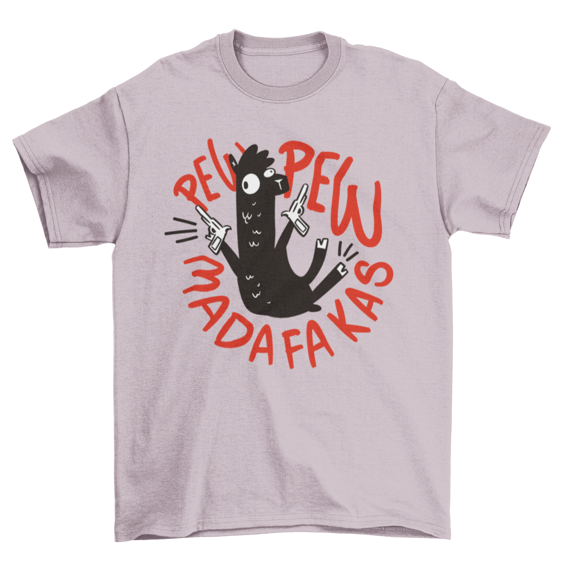 A humorous t-shirt featuring a doodle llama holding guns with the quote 'Pew pew madafakas'.