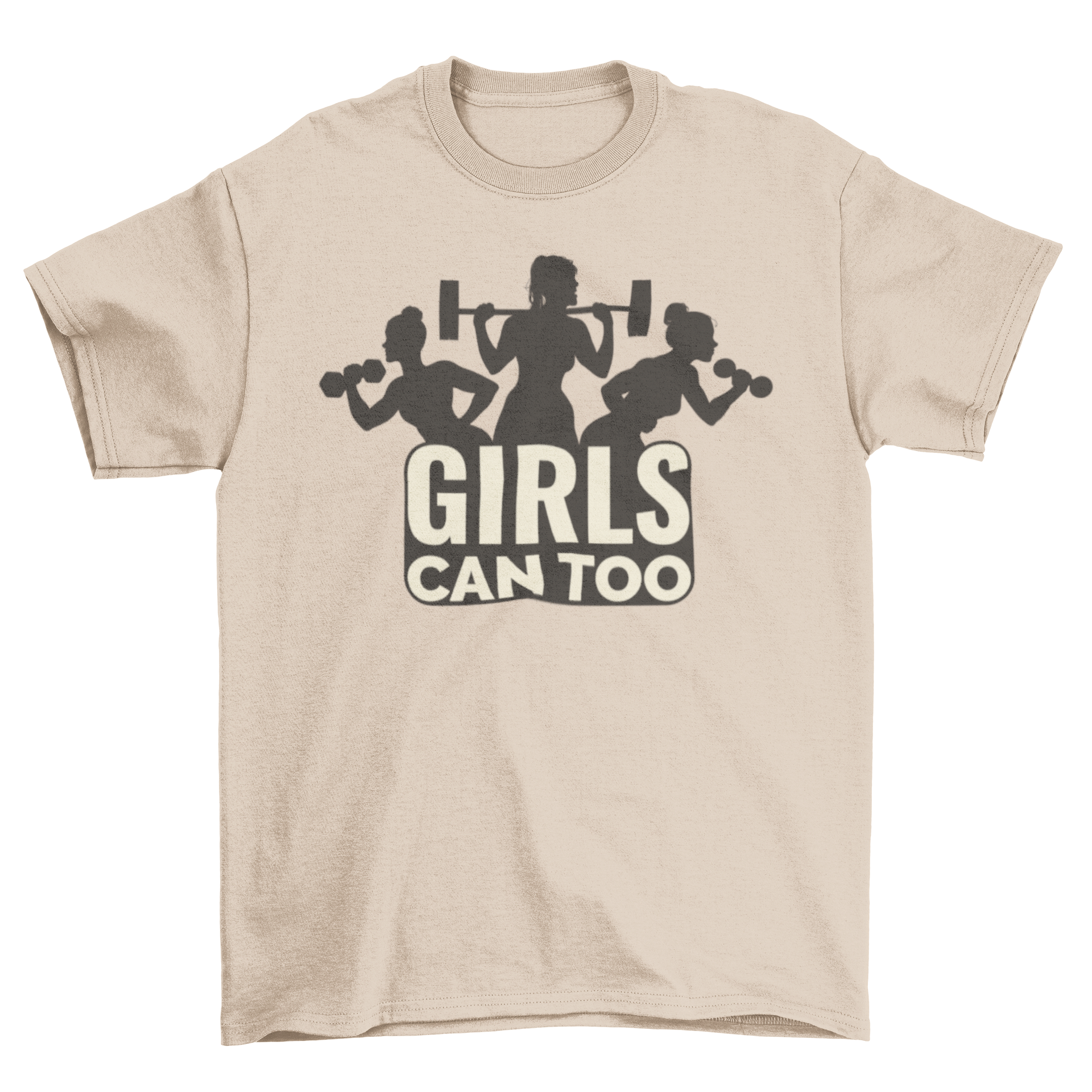 A stylish t-shirt featuring silhouettes of gym girls and the empowering quote 'Girls can too'. Perfect for workouts and casual wear.