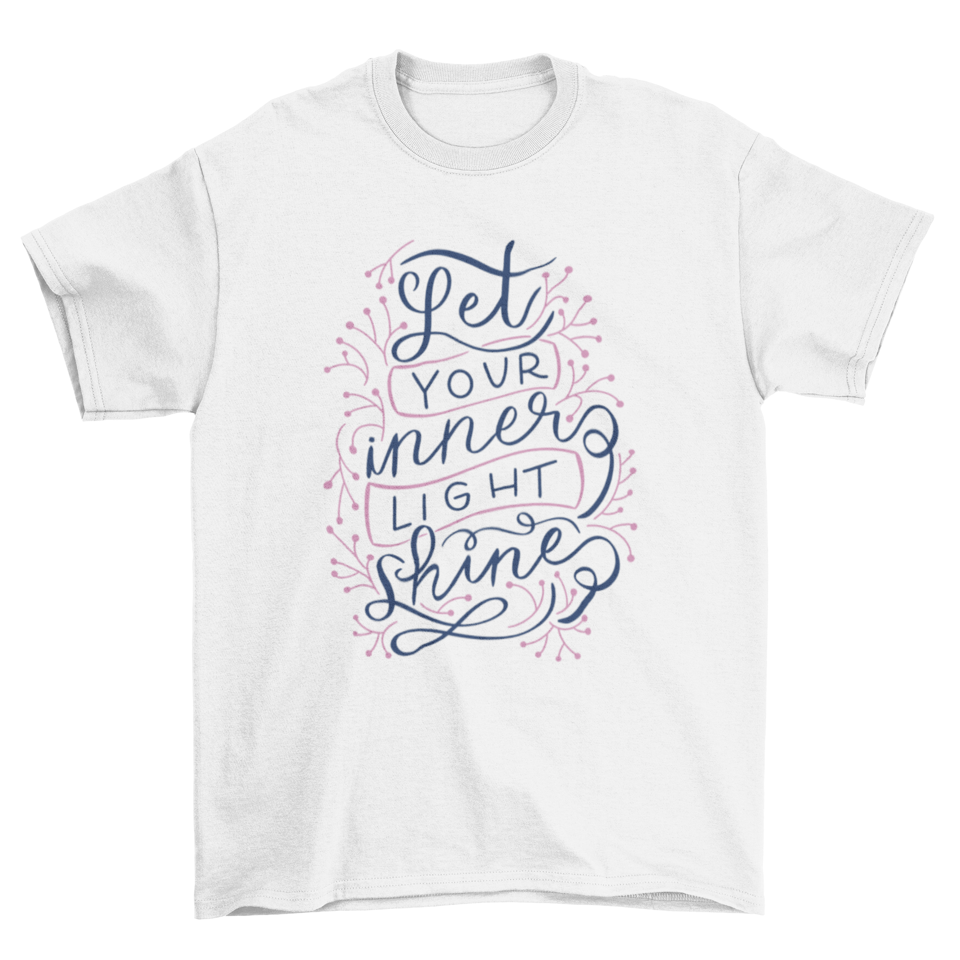 A stylish t-shirt featuring handwritten motivational lettering that says 'Let your inner light shine' on a soft fabric.